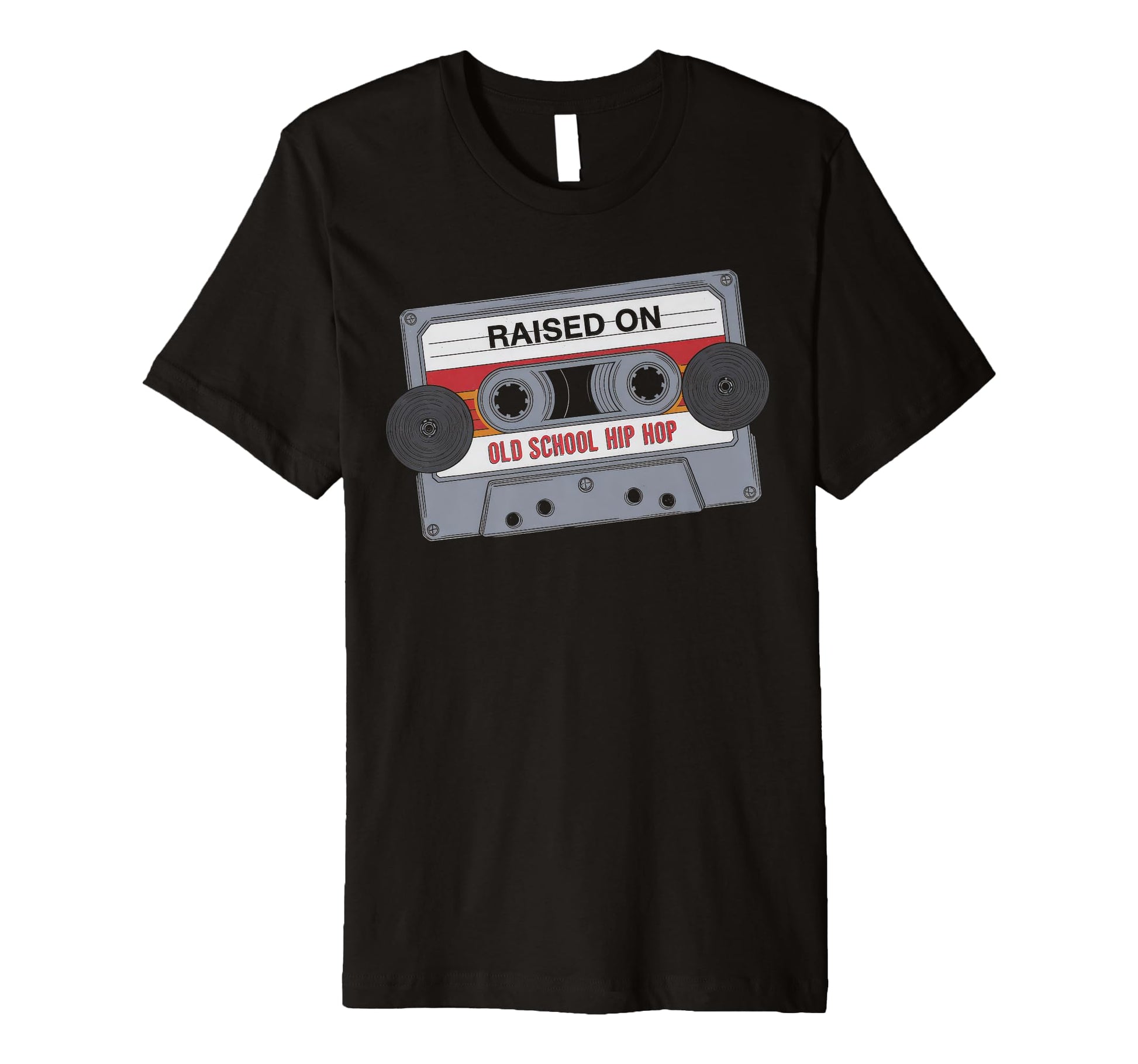 Raised Old School Hip Hop Cassette T-Shirt - Streetwear Style Men Women - T-Shirt, Sweatshirt, Hoodie
