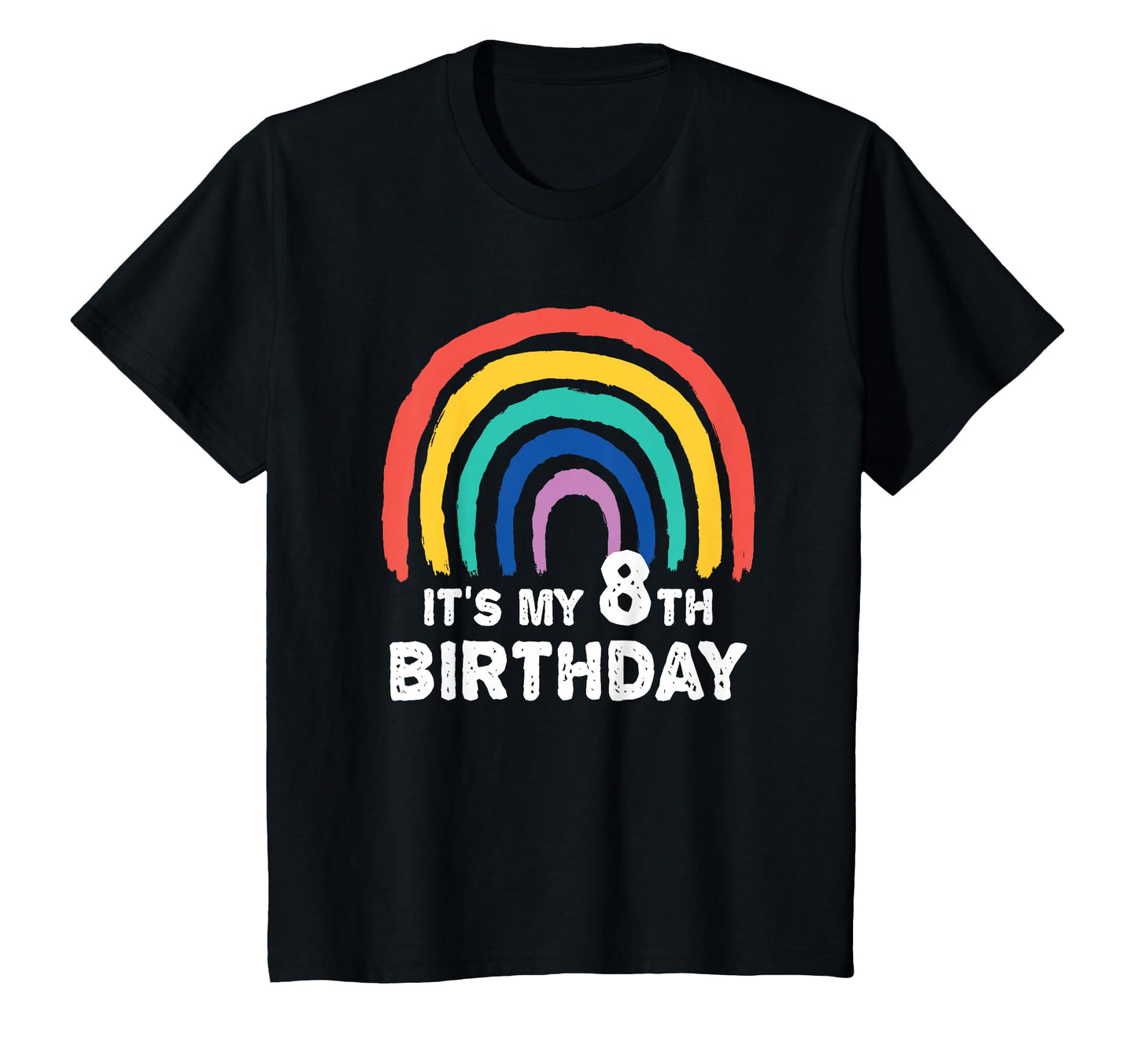 Funny 8 Year Old Rainbow Its My 8Th T-Shirt - Aesthetic Graphic Unisex - T-Shirt, Sweatshirt, Hoodie