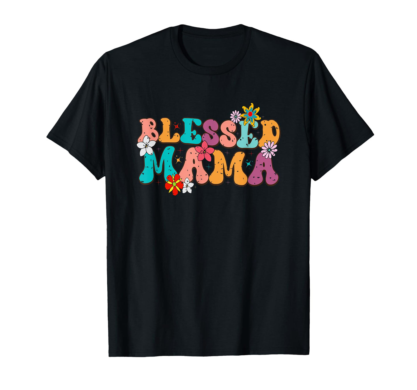 Blessed Mama Floral Typography T-Shirt - Fun Novelty Design for Adults - T-Shirt, Sweatshirt, Hoodie