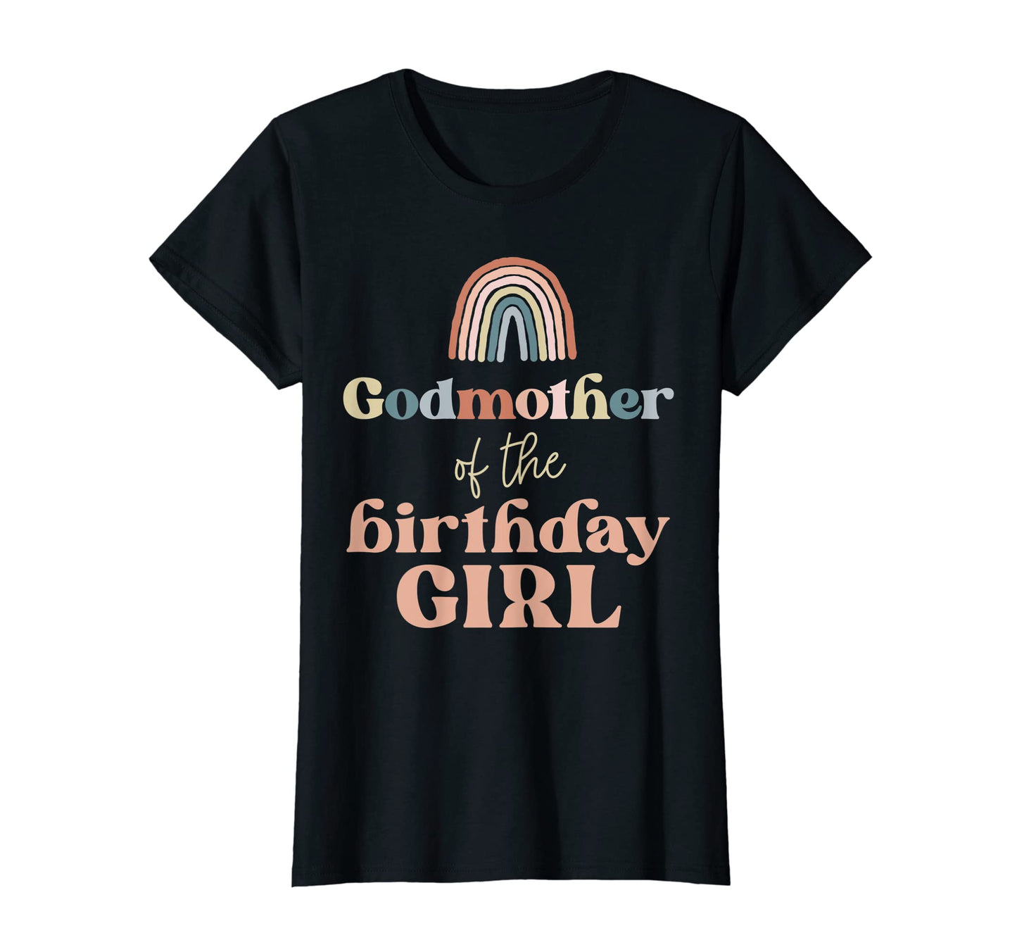 Womens Godmother Birthday Boho Rainbow T-Shirt - Trendy Graphic Unisex - T-Shirt, Sweatshirt, Hoodie