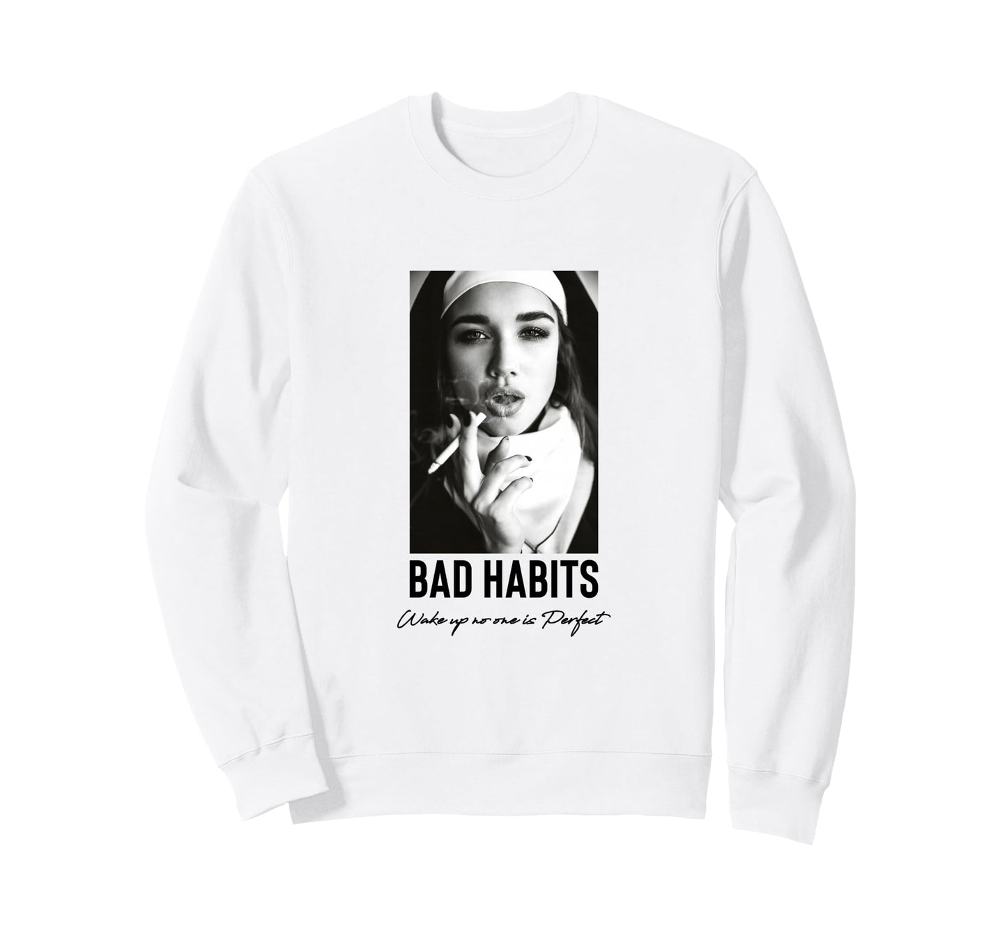 Bad Habits Nun Aesthetic Edgy Streetwear Sweatshirt - Unique Graphic Unisex - T-Shirt, Sweatshirt, Hoodie