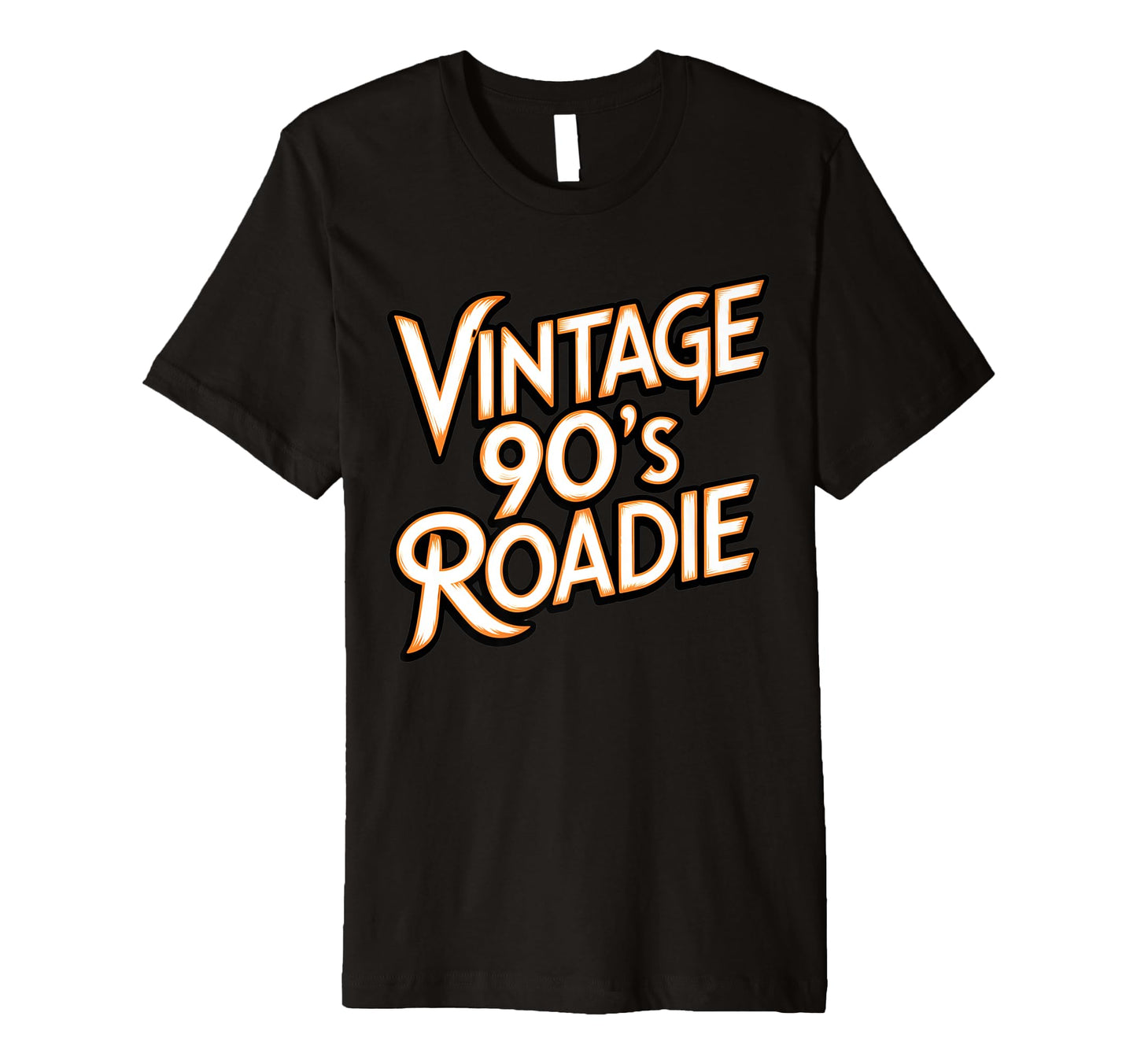 90S Roadie Rock Music Country Grunge Bands T-Shirt - Trendy Graphic Unisex - T-Shirt, Sweatshirt, Hoodie