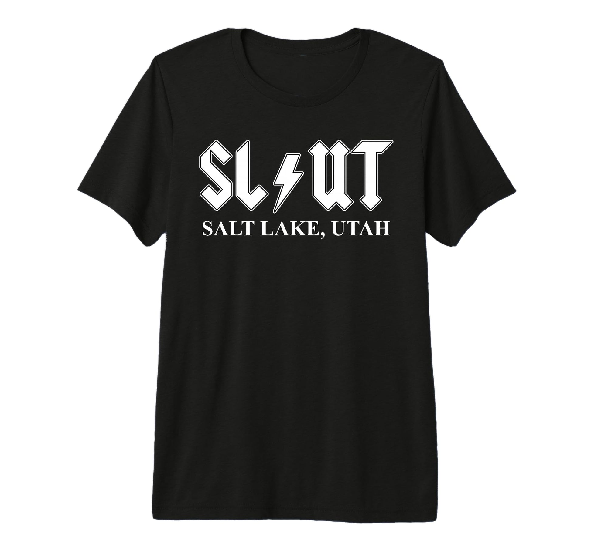 Slut Salt Lake Utah Funny Bold Rock T-Shirt - Aesthetic Graphic Men Women - T-Shirt, Sweatshirt, Hoodie