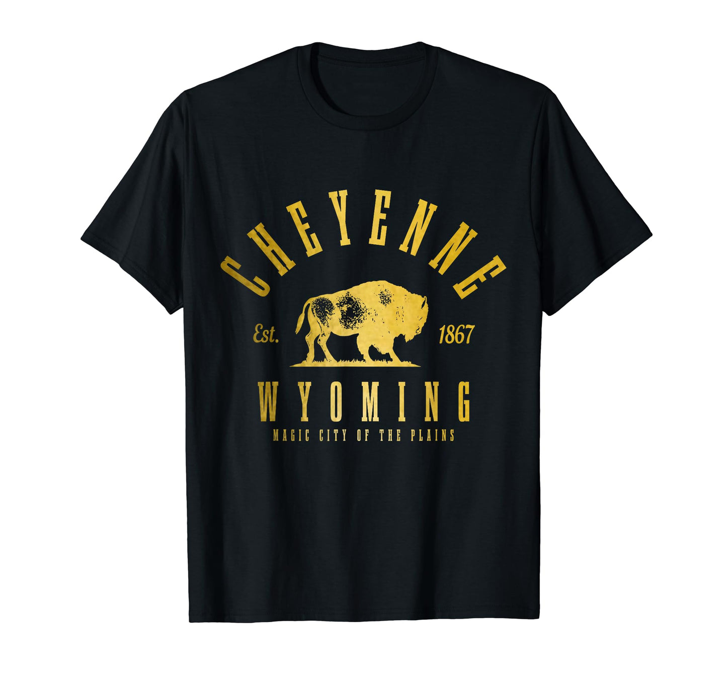 Cheyenne Wyoming Est 1867 Cowboy State T-Shirt - Trendy Graphic Men Women - T-Shirt, Sweatshirt, Hoodie