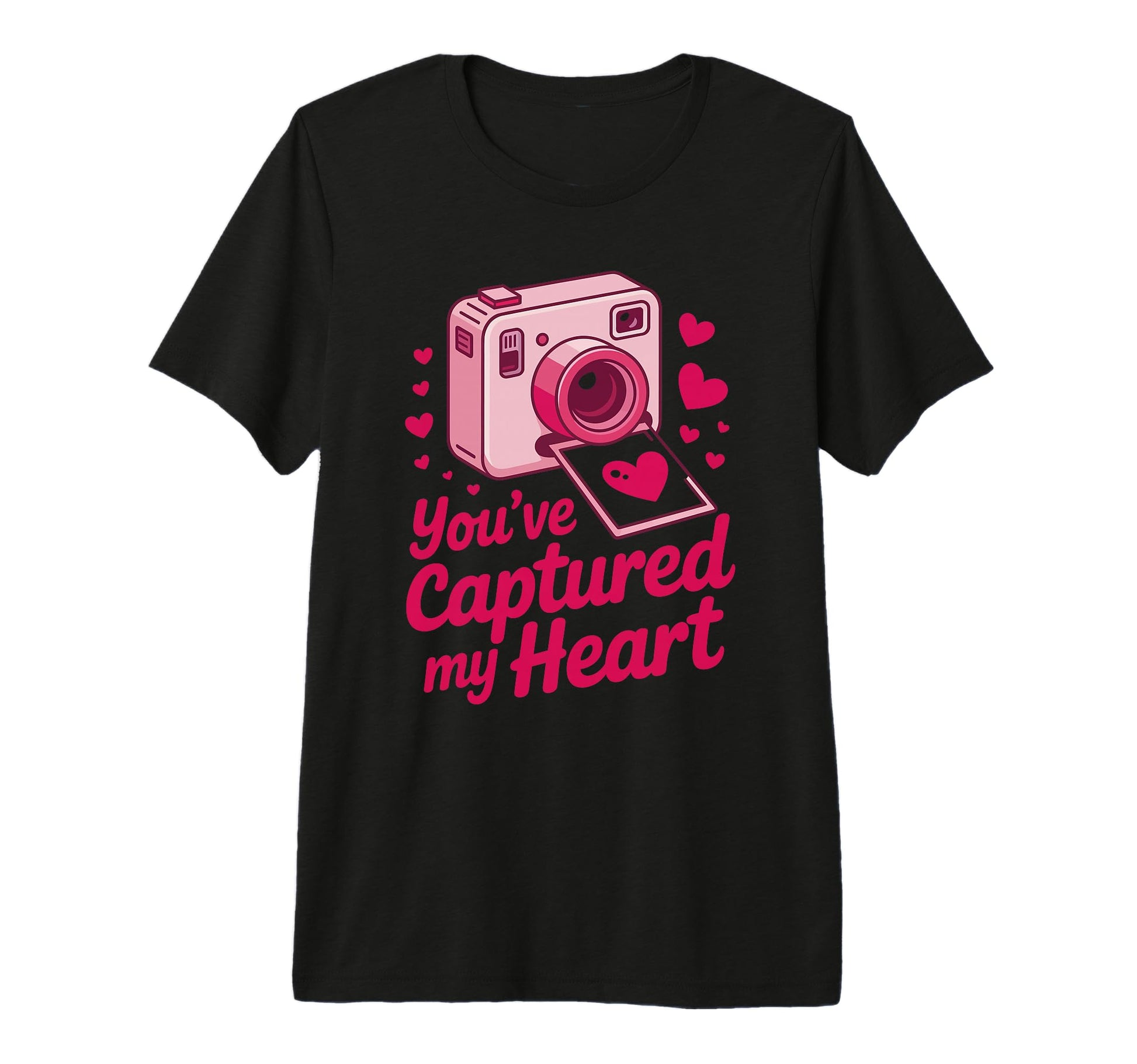 Youve Captured My Heart Camera Instant T-Shirt - Minimalist Print Unisex - T-Shirt, Sweatshirt, Hoodie