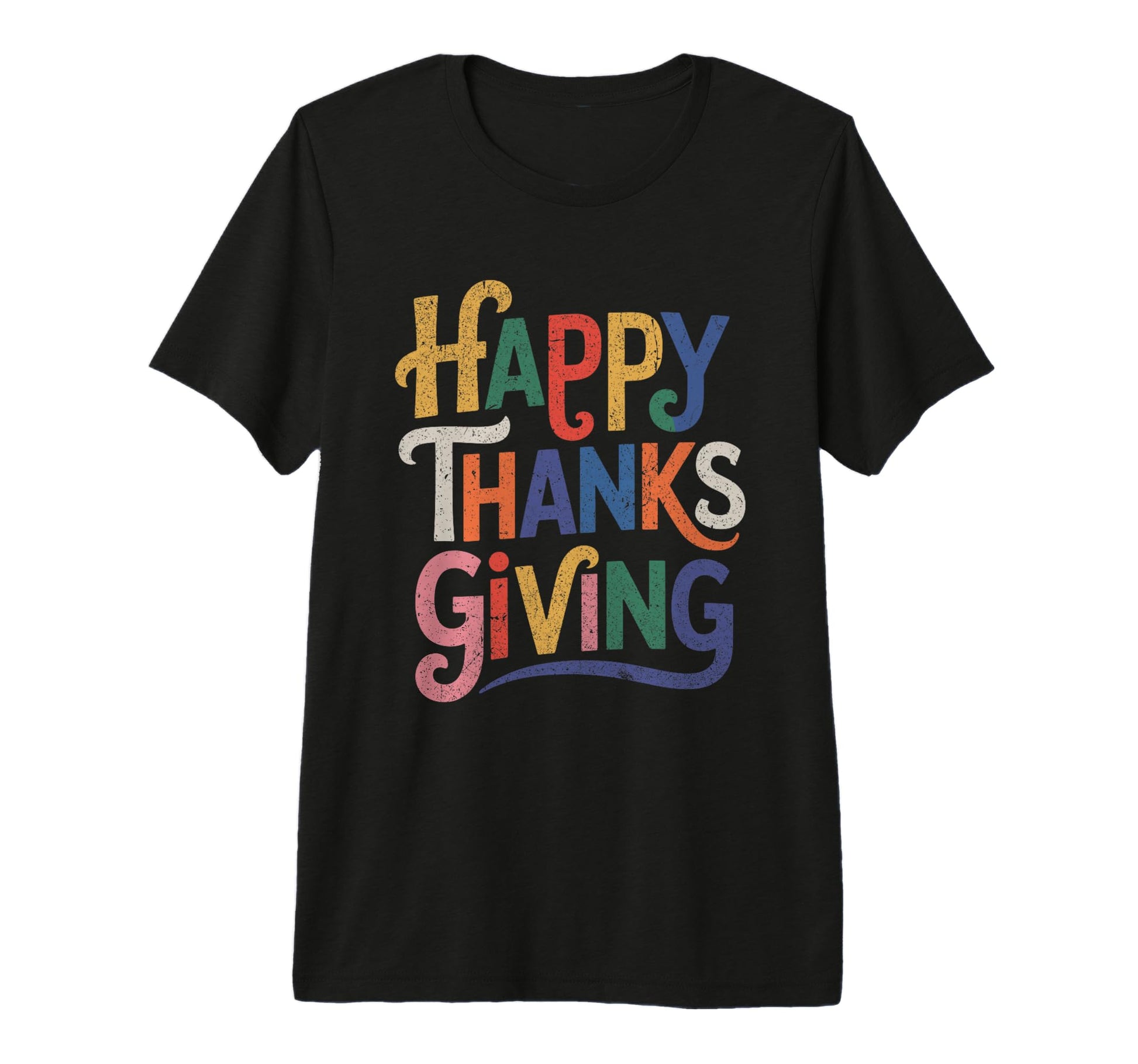 Happy Thanksgiving Typography Tri T-Shirt - Fun Novelty Design Men Women - T-Shirt, Sweatshirt, Hoodie