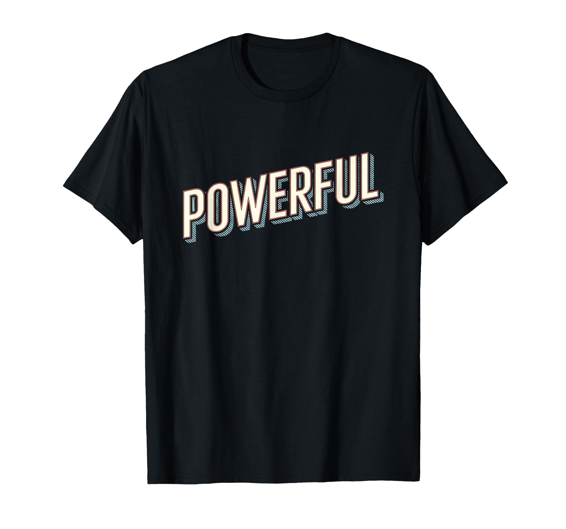 Motivational Powerful Typography T-Shirt - Aesthetic Graphic for Adults - T-Shirt, Sweatshirt, Hoodie