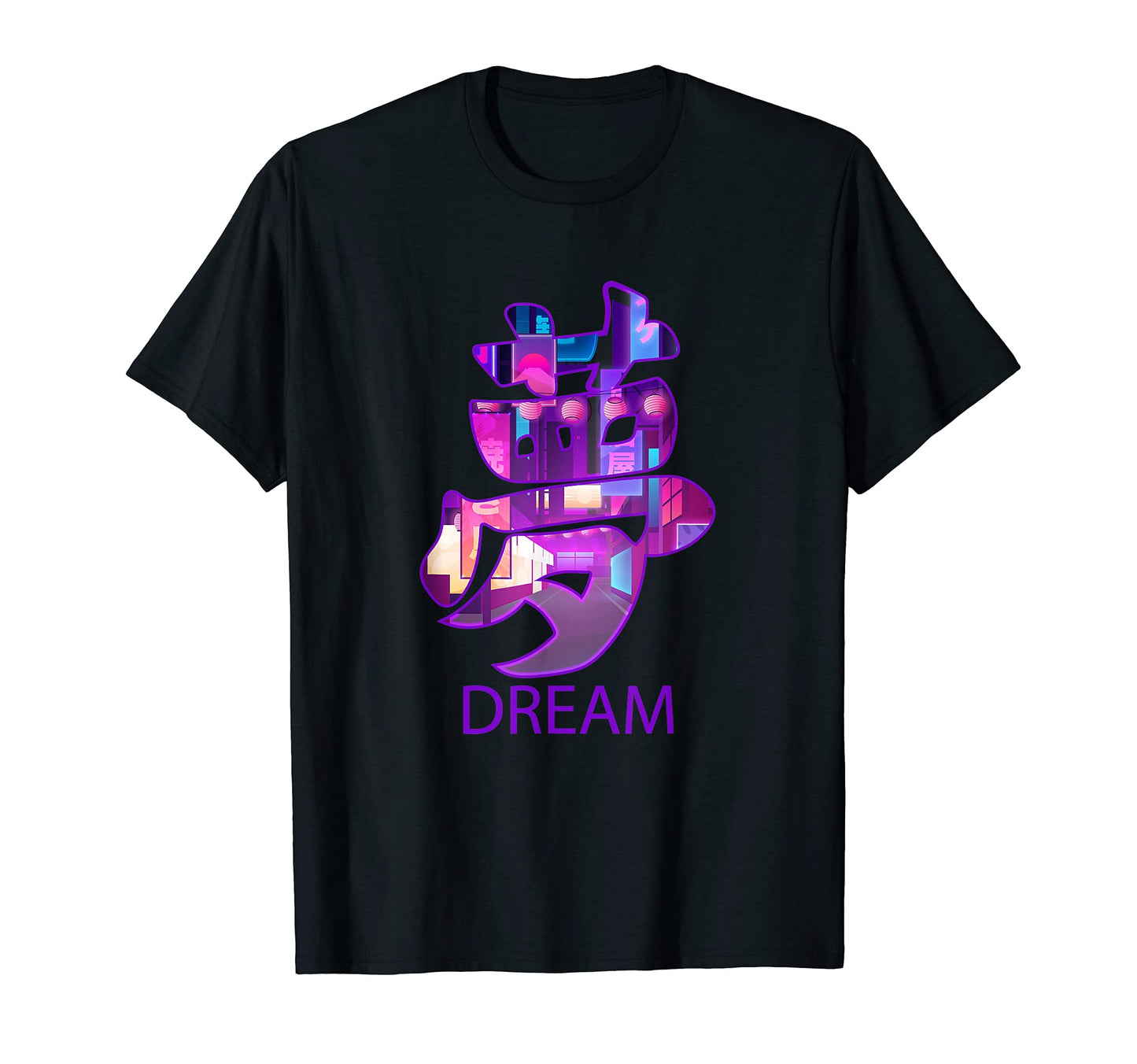 Japanese Kanji Dream Tokyo Streetwear T-Shirt - Custom Art Print Unisex - T-Shirt, Sweatshirt, Hoodie