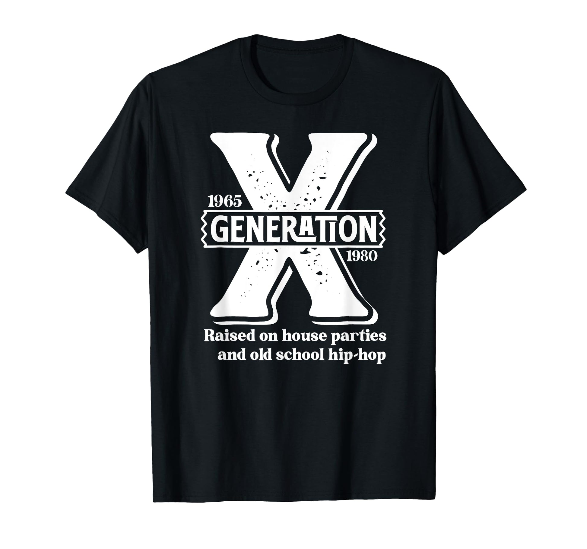 Generation X Raised House Parties And T-Shirt - Aesthetic Graphic Unisex - T-Shirt, Sweatshirt, Hoodie