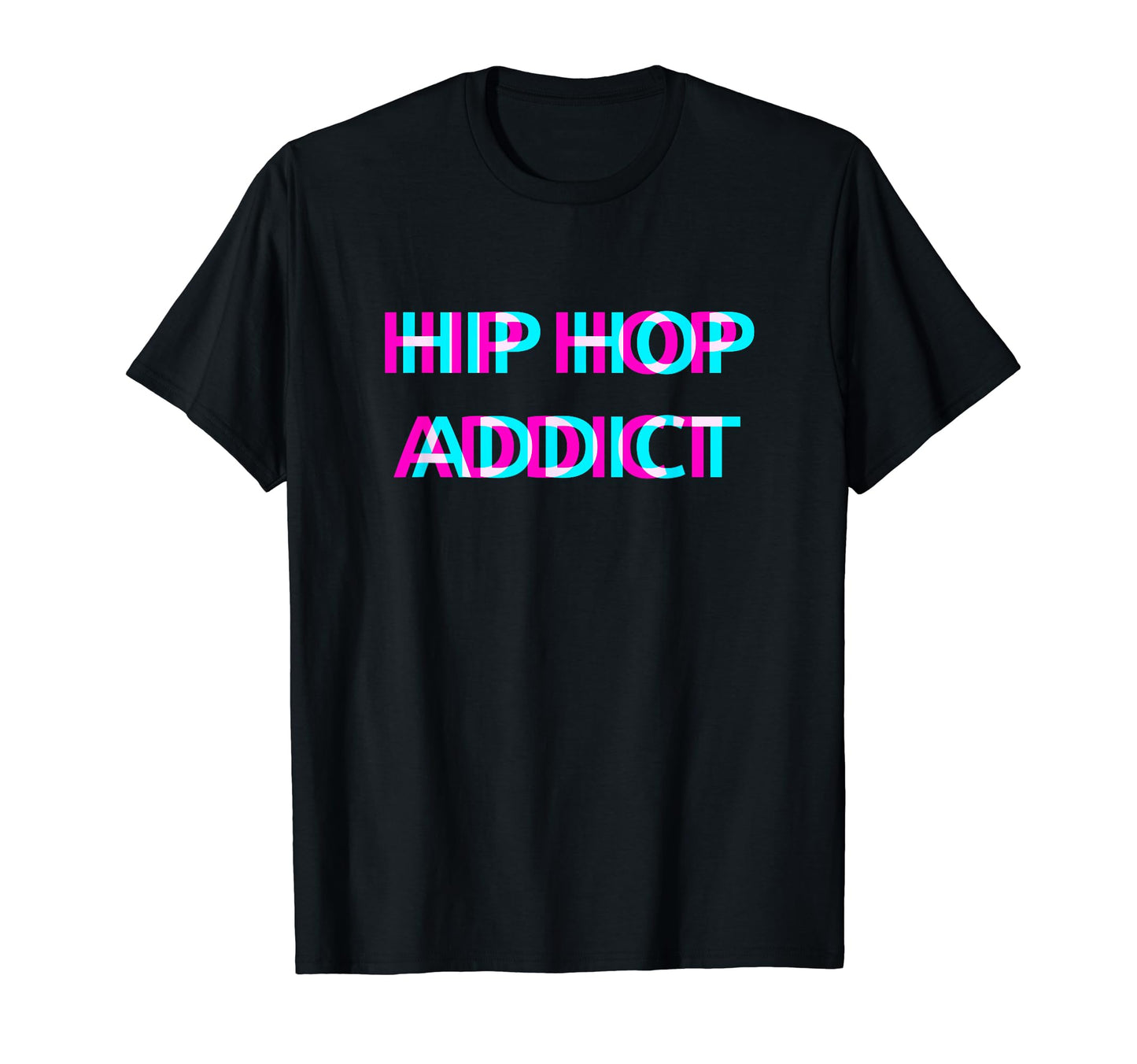 Hip Hop Addict Old School Rap Festival T-Shirt - Fun Novelty Design Unisex - T-Shirt, Sweatshirt, Hoodie