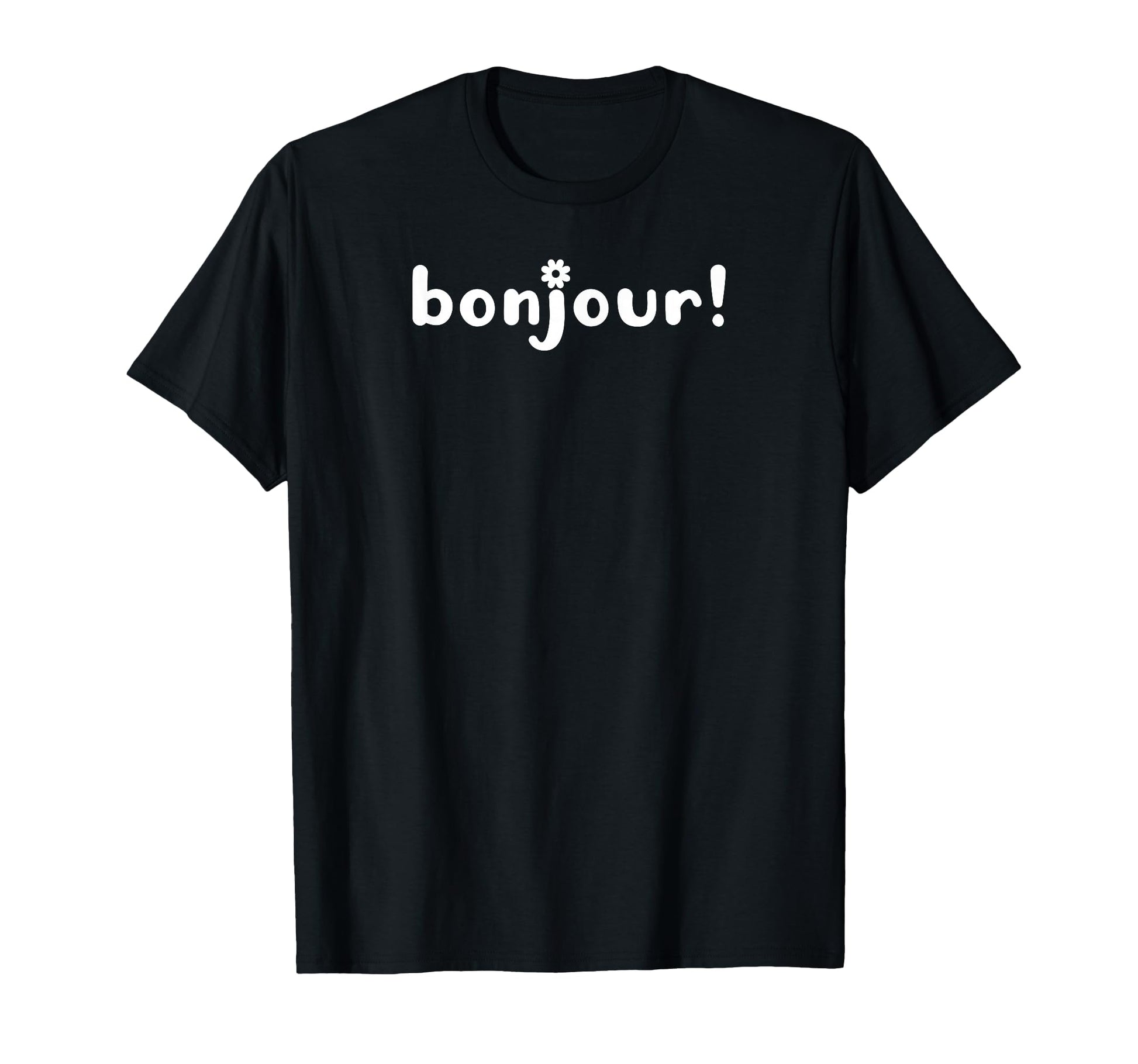 Bonjour Modern French Typography T-Shirt - Custom Art Print for Adults - T-Shirt, Sweatshirt, Hoodie