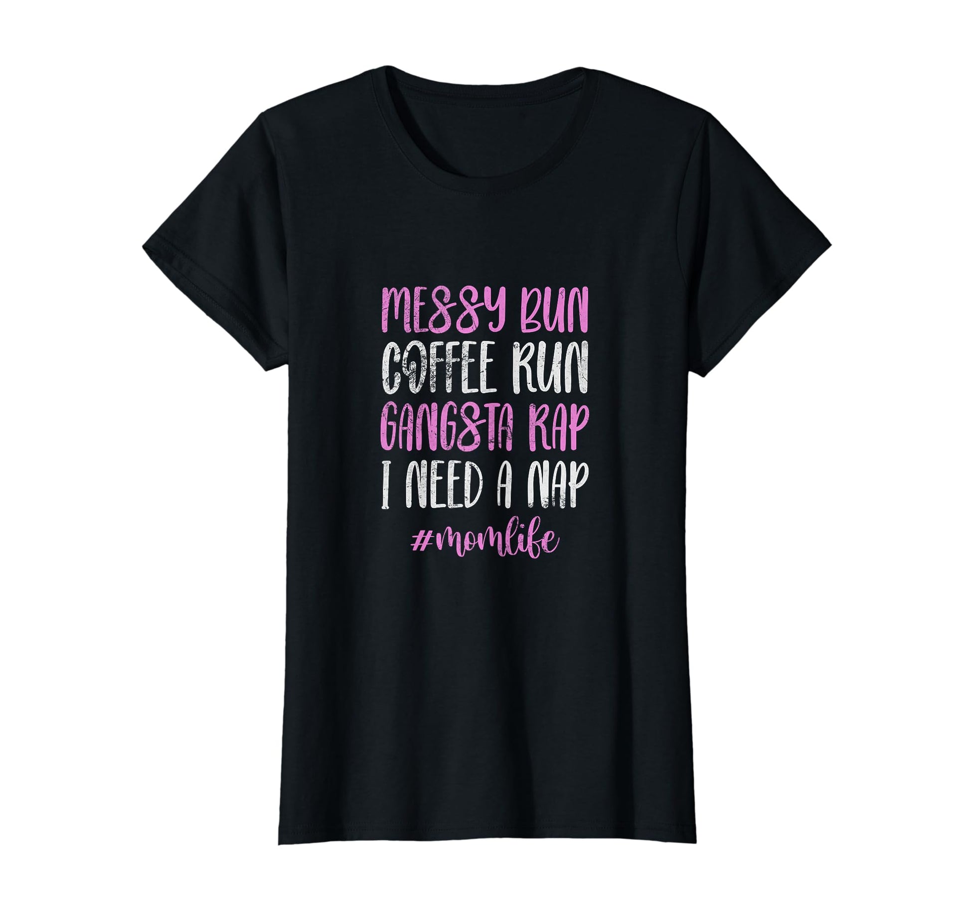 Gangsta Rap Mom Messy Bun Coffee T-Shirt - Custom Art Print Men Women - T-Shirt, Sweatshirt, Hoodie