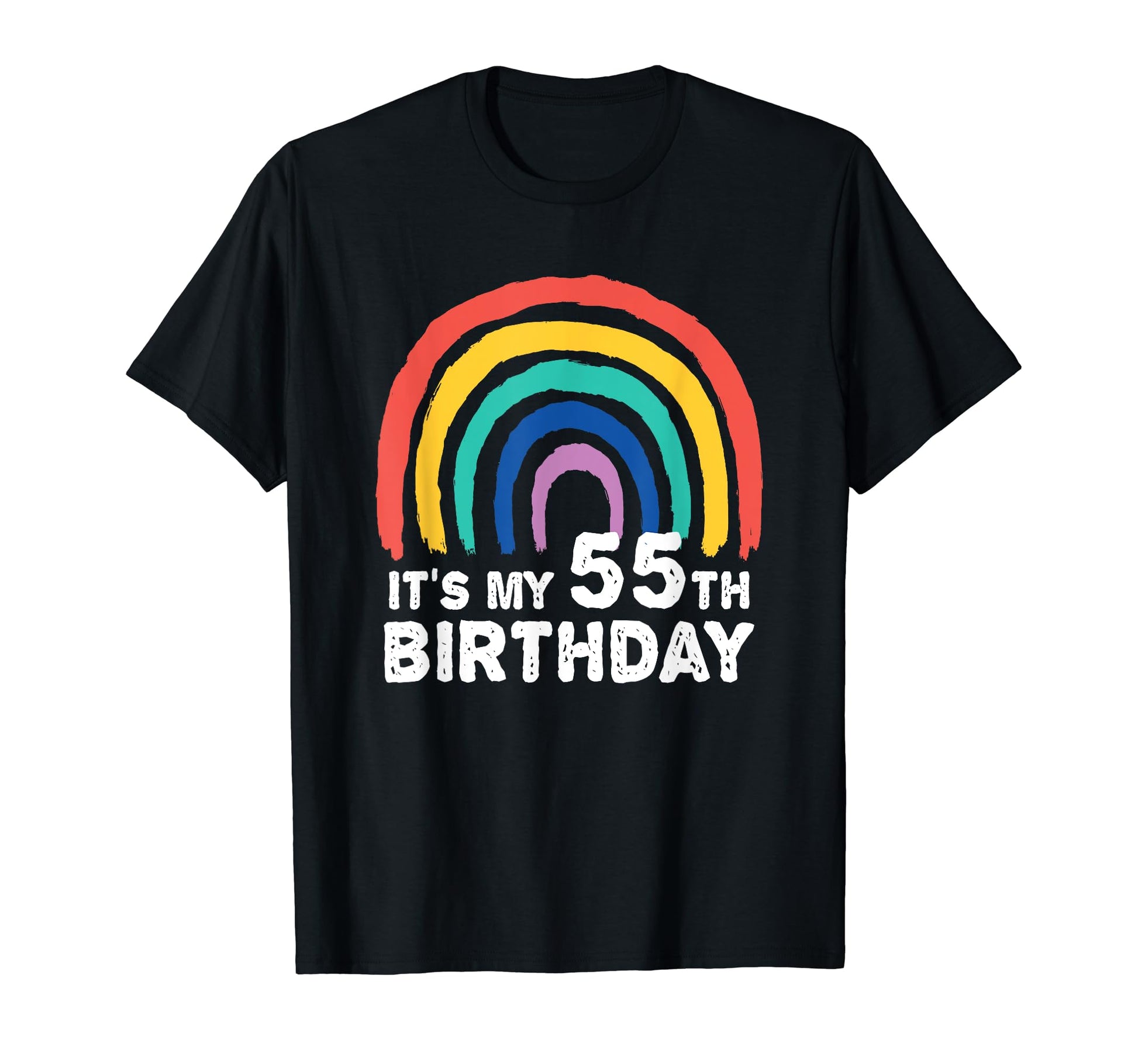 Funny 55 Year Old Rainbow Its My T-Shirt - Aesthetic Graphic for Adults - T-Shirt, Sweatshirt, Hoodie