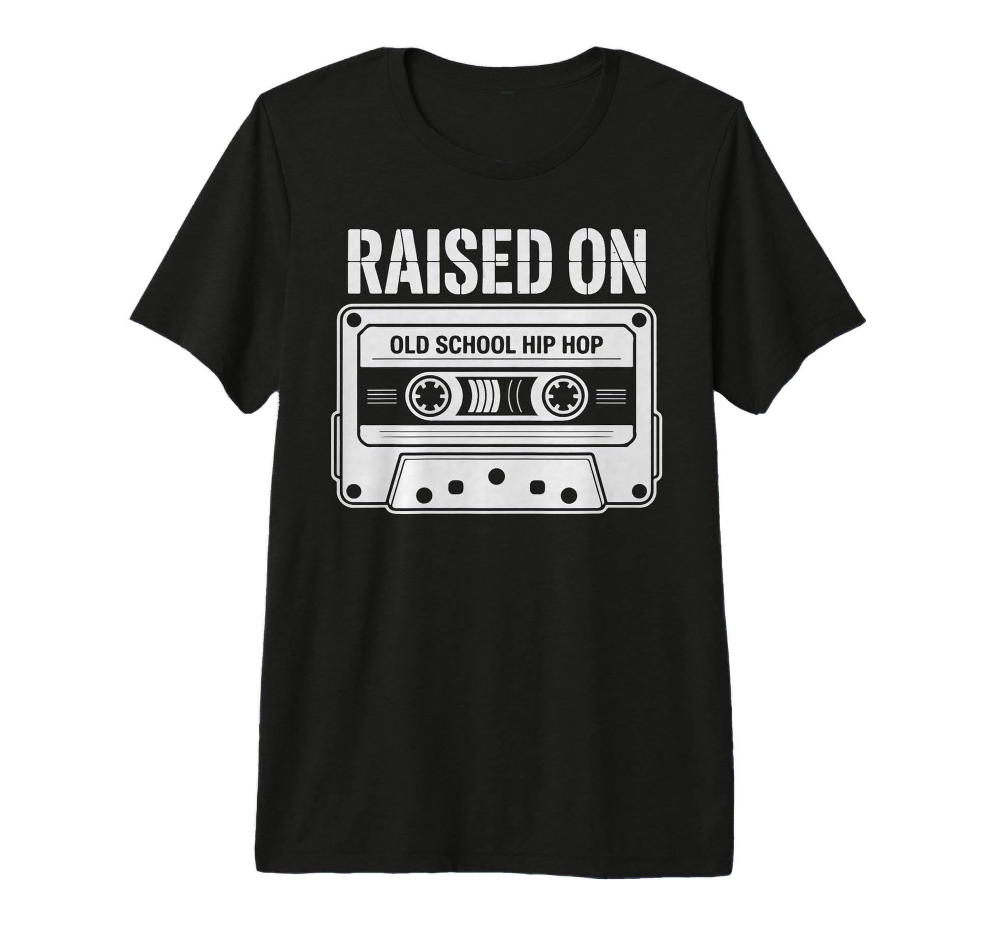 Raised Old School Hip Hop Cassette T-Shirt - Fun Novelty Design Men Women - T-Shirt, Sweatshirt, Hoodie