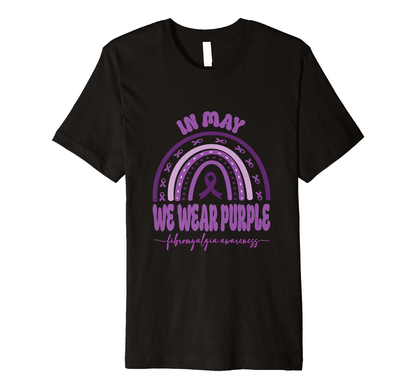 May We Wear Purple Fibromyalgia T-Shirt - Novelty Apparel for Adults - T-Shirt, Sweatshirt, Hoodie