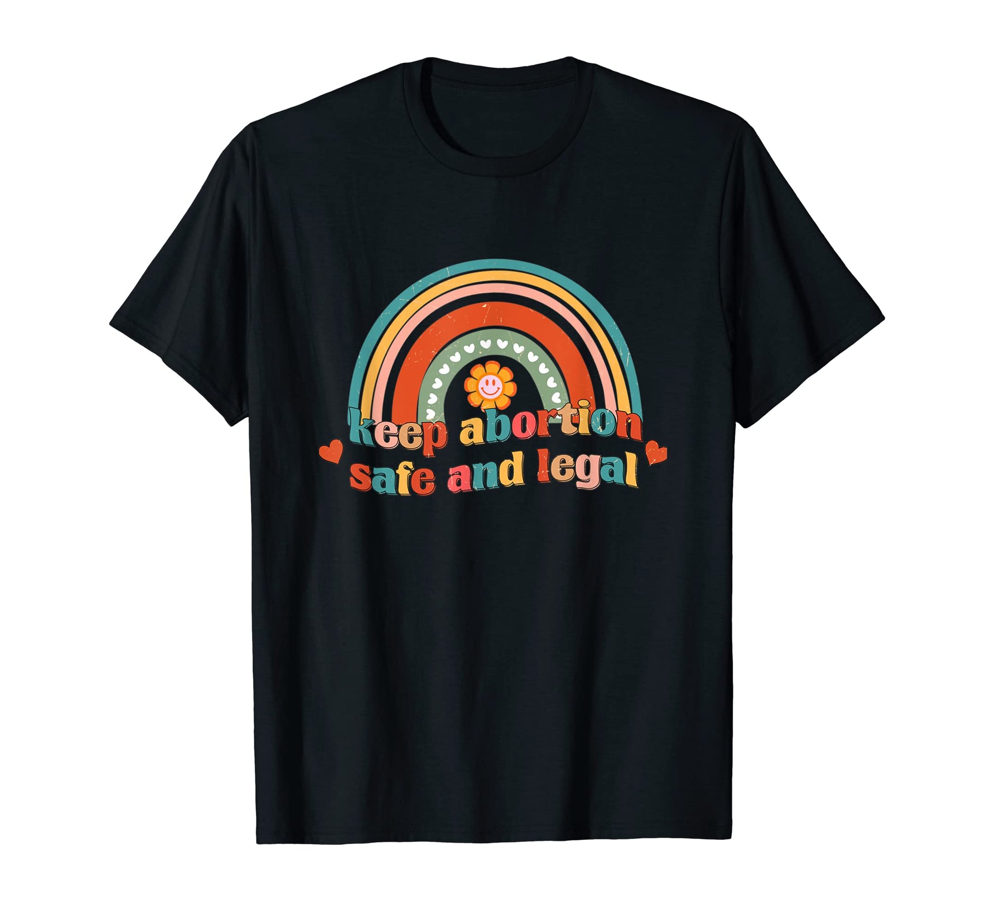 Keep Abortion Safe And Legal Feminist T-Shirt - Unique Graphic Unisex - T-Shirt, Sweatshirt, Hoodie