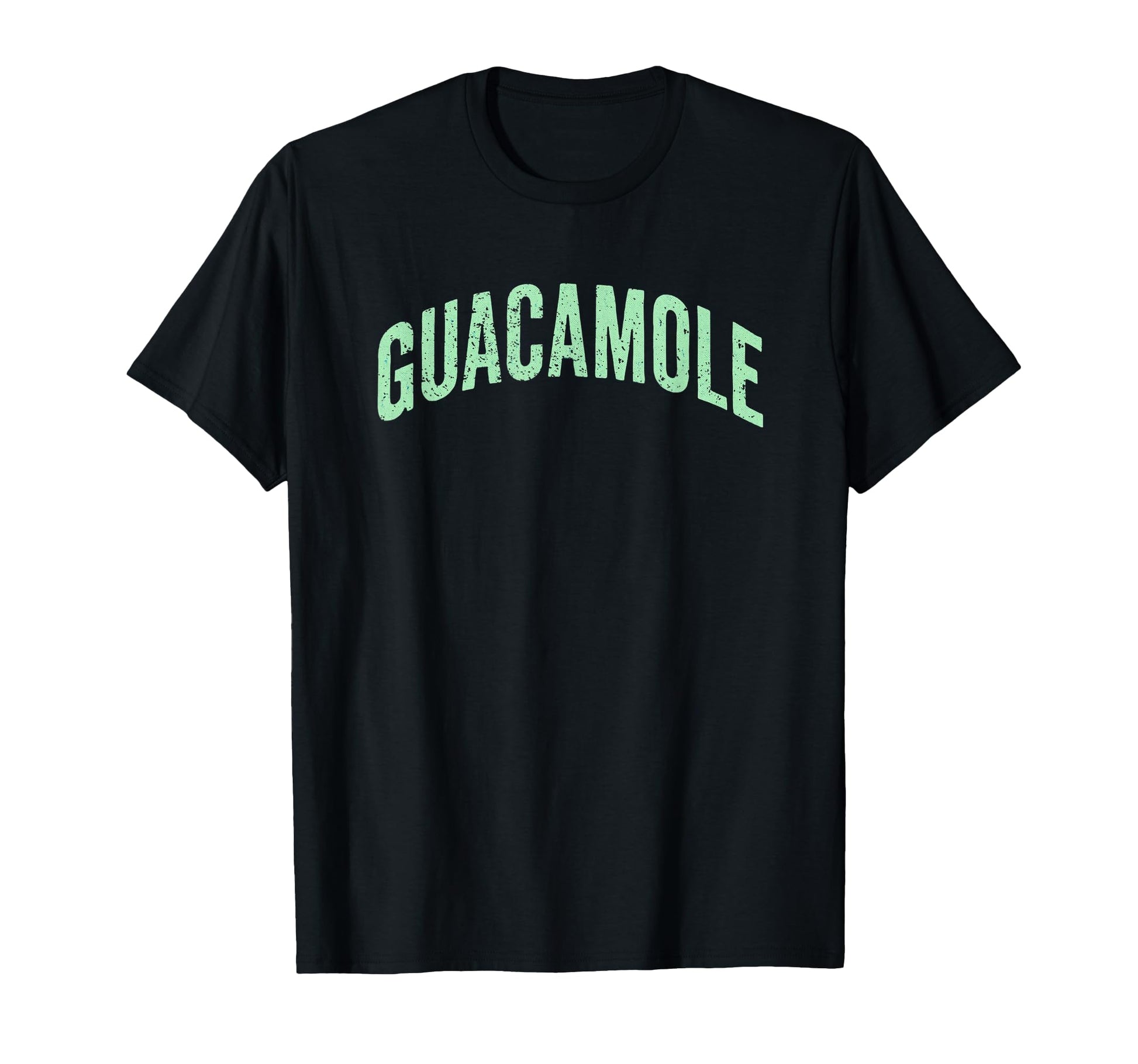 Guacamole Mexican Typography Concept T-Shirt - Fun Novelty Design Unisex - T-Shirt, Sweatshirt, Hoodie