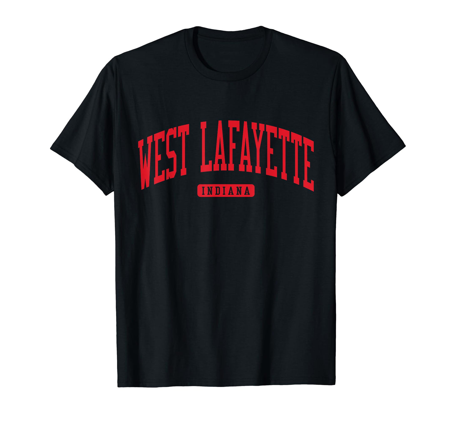 West Lafayette Indiana College T-Shirt - Fun Novelty Design Men Women - T-Shirt, Sweatshirt, Hoodie
