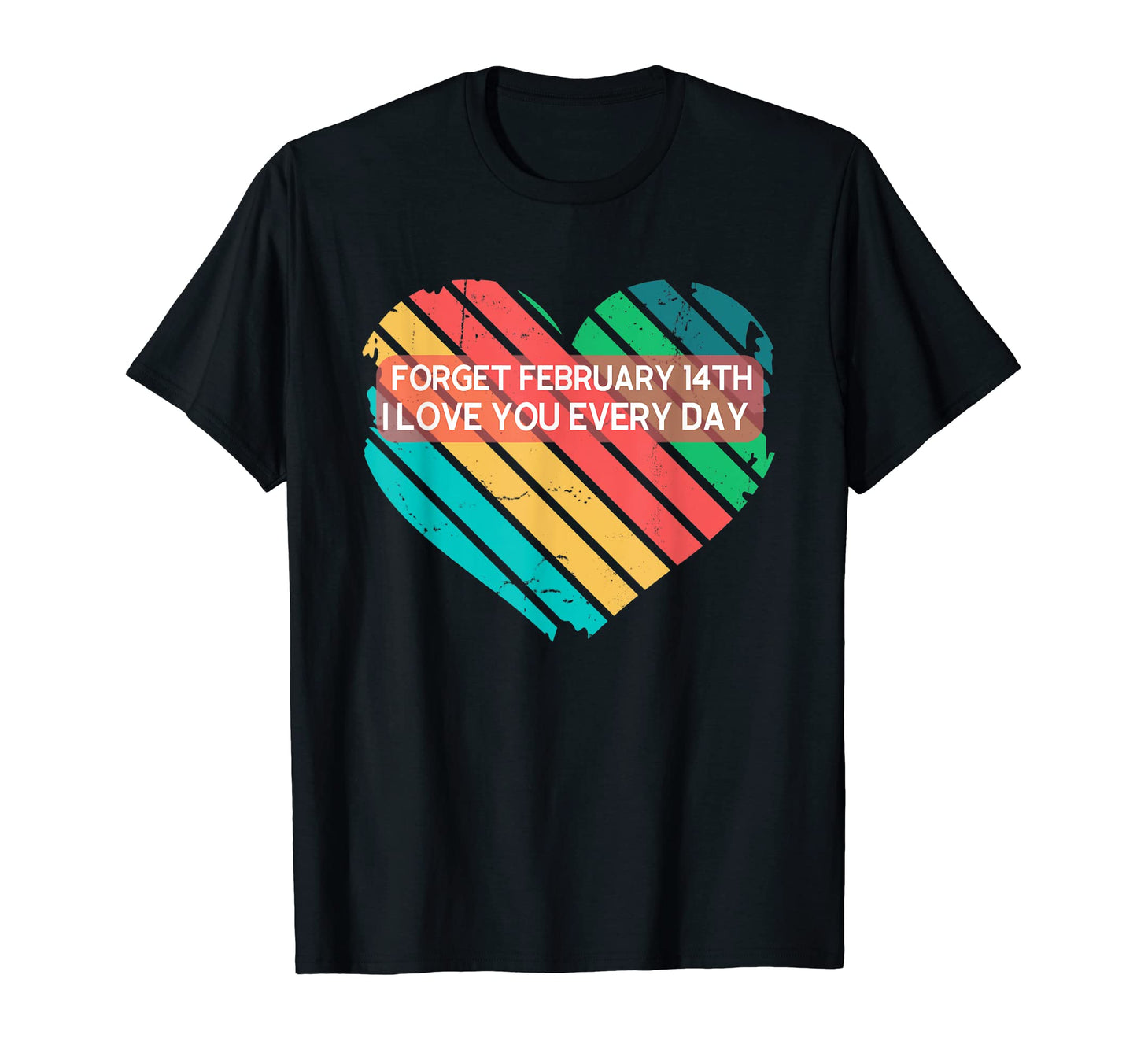 Love Rainbow Heart Anti Valentines Day T-Shirt - Graphic Print for Adults - T-Shirt, Sweatshirt, Hoodie