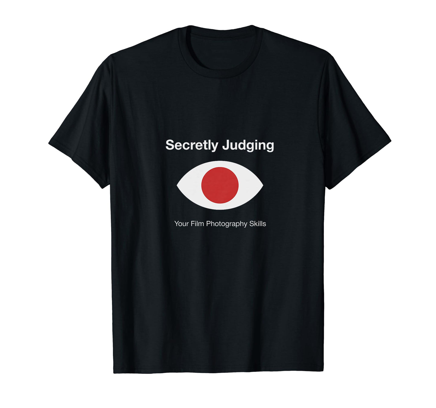 Ecretly Judging Your Film T-Shirt - Custom Art Print for Adults - T-Shirt, Sweatshirt, Hoodie