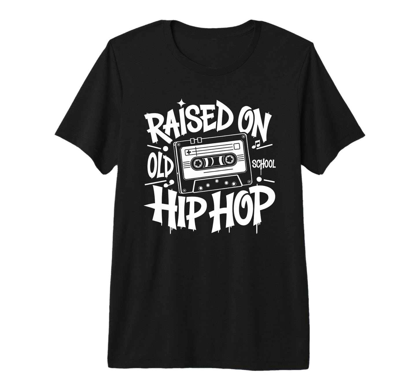 Raised Old School Hip Hop Cassette T-Shirt - Custom Art Print Unisex - T-Shirt, Sweatshirt, Hoodie