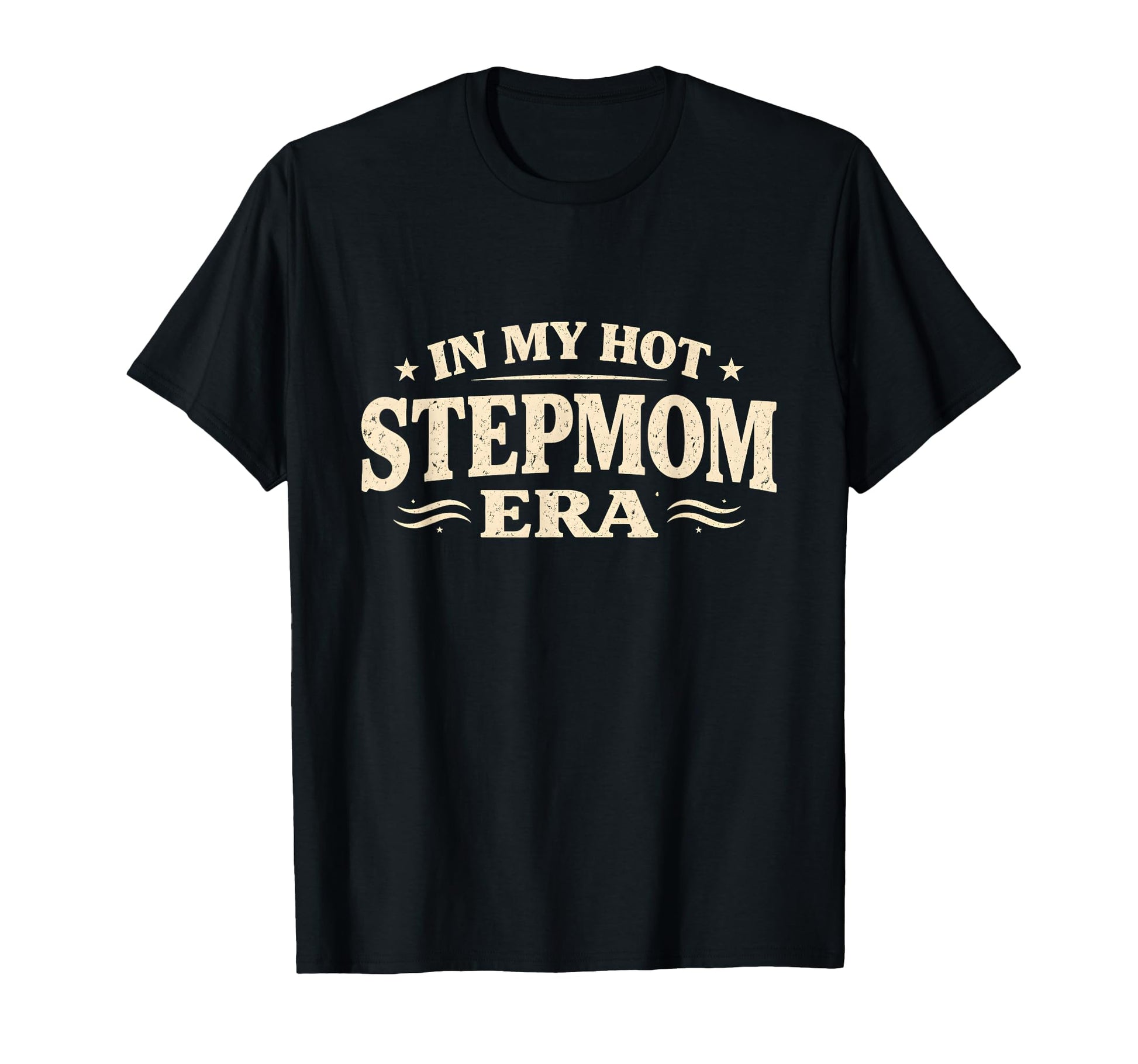 My Stepmom Era Funny Typography T-Shirt - Minimalist Print for Adults - T-Shirt, Sweatshirt, Hoodie