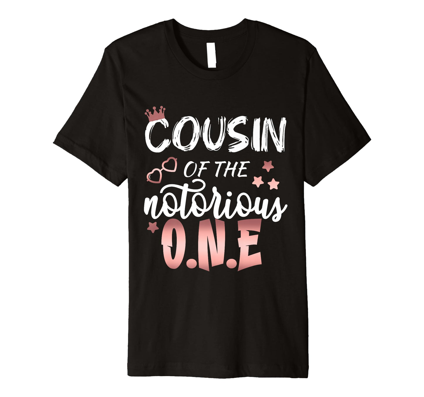 Cousin Notorious 1St Birthday Grandson T-Shirt - Streetwear Style Unisex - T-Shirt, Sweatshirt, Hoodie