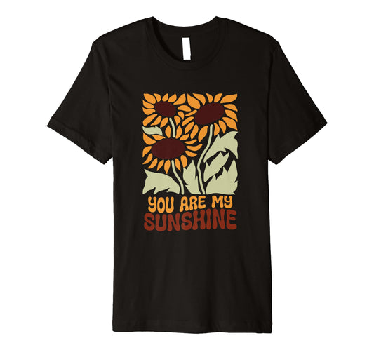 Boho Minimalistic You Are My Sunshine T-Shirt - Custom Art Print Men Women - T-Shirt, Sweatshirt, Hoodie