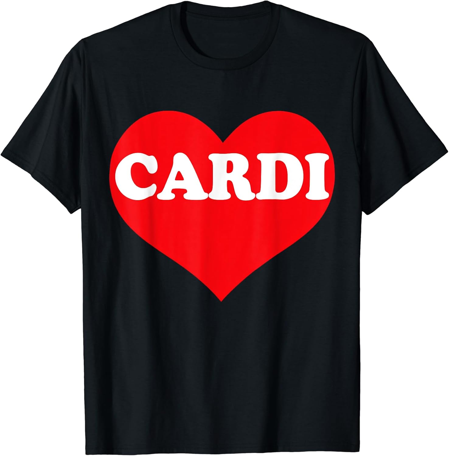 Funny Matching I Love Cardi Man Woman Kids - Adult & Kids T-Shirts, Sweatshirts & Hoodies apparel design preview 1