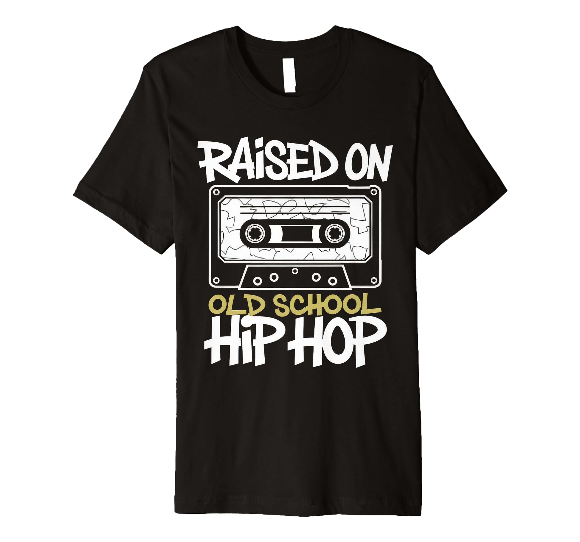 Raised Old School Hip Hop Cassette T-Shirt - Trendy Graphic Men Women - T-Shirt, Sweatshirt, Hoodie
