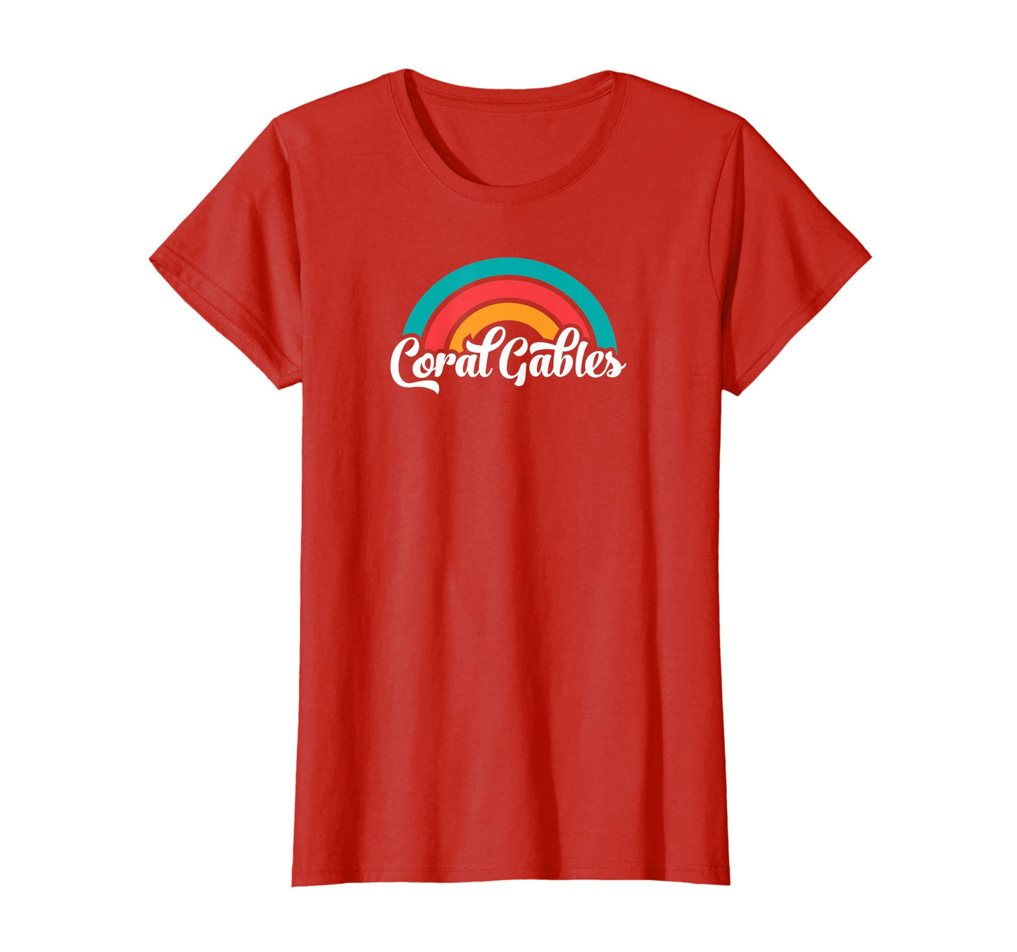 Womens Coral Gables Fl Script Rainbow T-Shirt - Trendy Graphic Unisex - T-Shirt, Sweatshirt, Hoodie