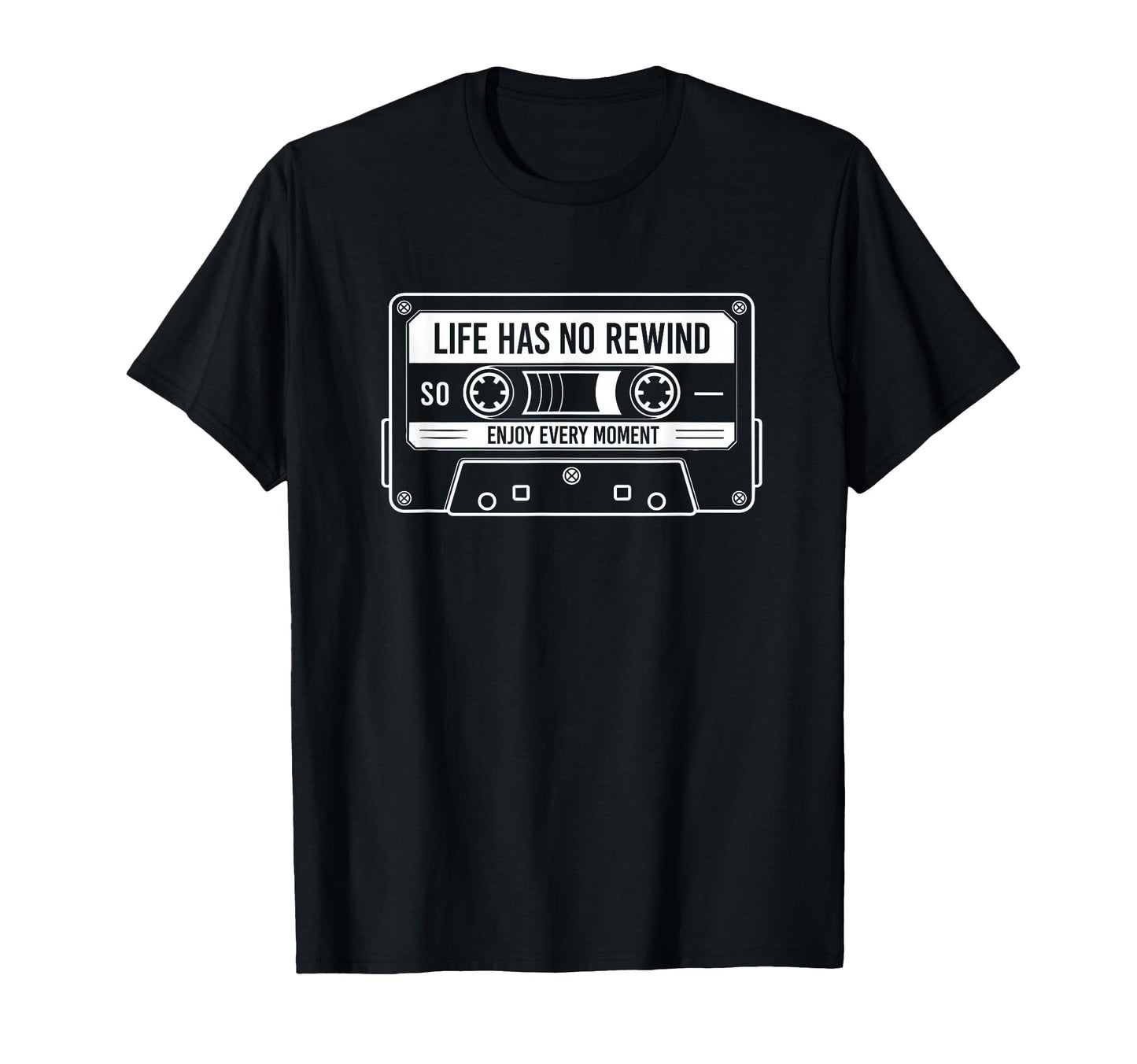 Cassette Tape Life Has No Rewind Dj T-Shirt - Aesthetic Graphic Men Women - T-Shirt, Sweatshirt, Hoodie