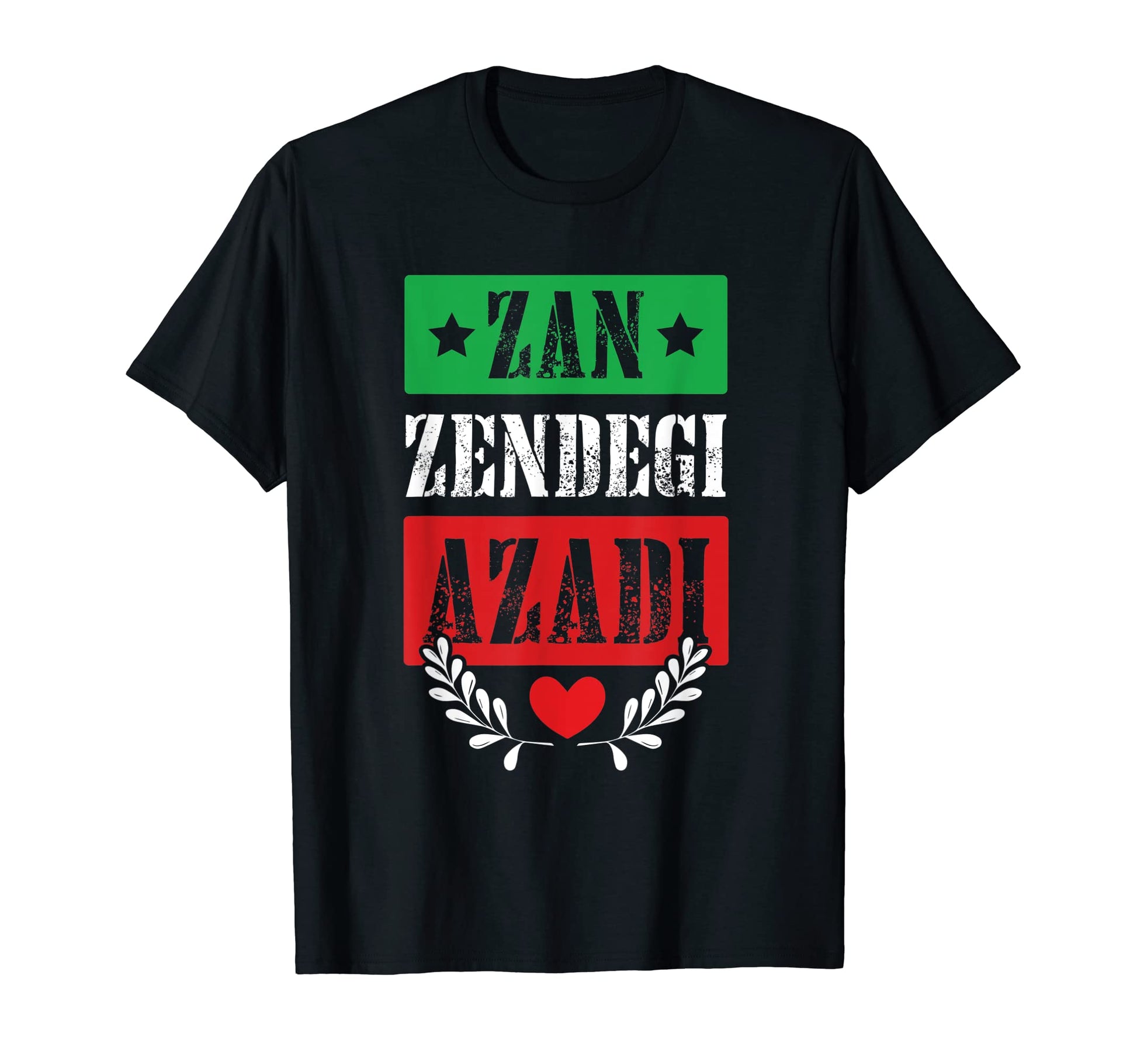 Free Iran Zan Zendegi Azadi Heart Love T-Shirt - Unique Graphic Unisex - T-Shirt, Sweatshirt, Hoodie