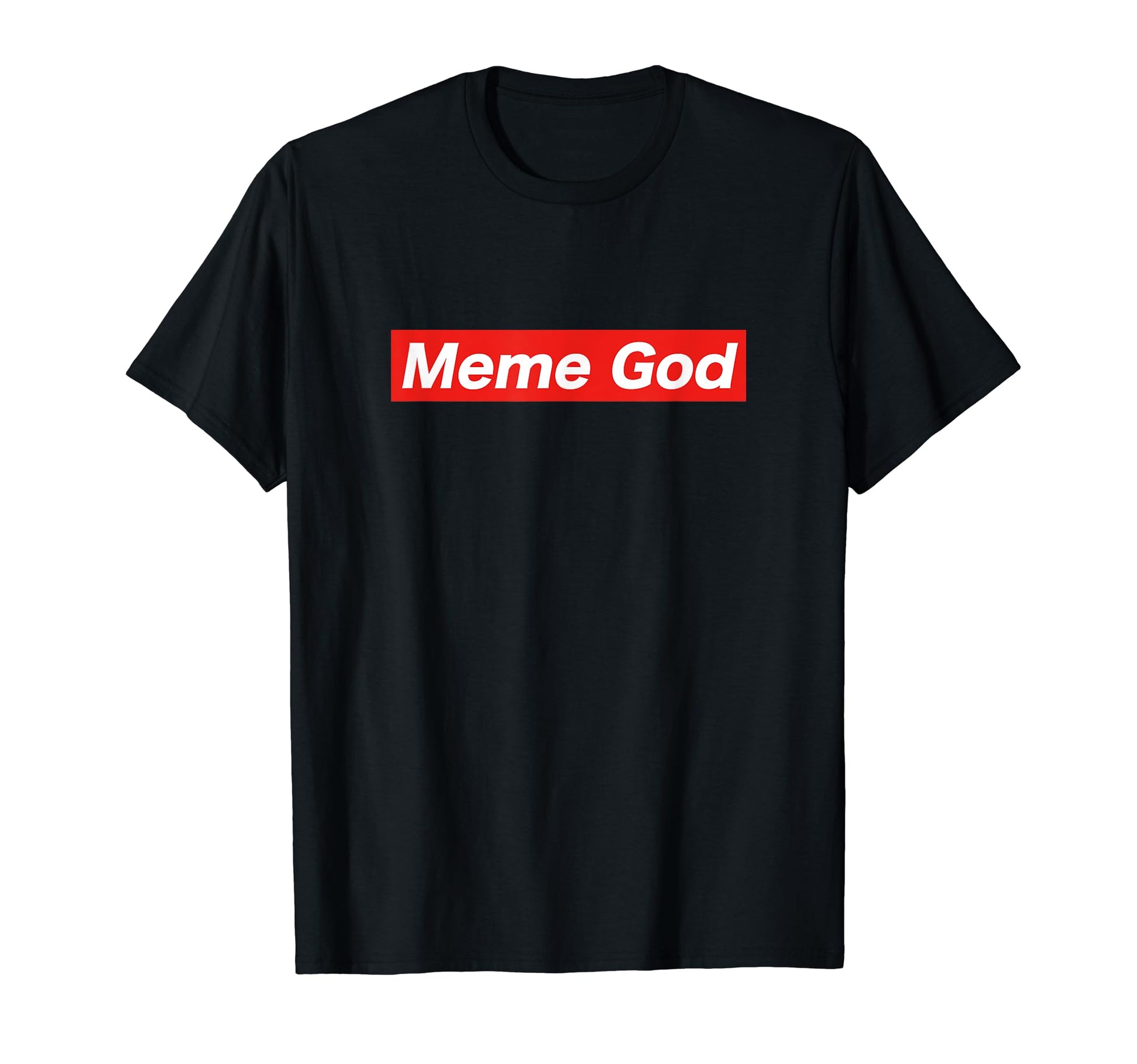 Meme God Bogo Box Hype Streetwear T-Shirt - Fun Novelty Design for Adults - T-Shirt, Sweatshirt, Hoodie