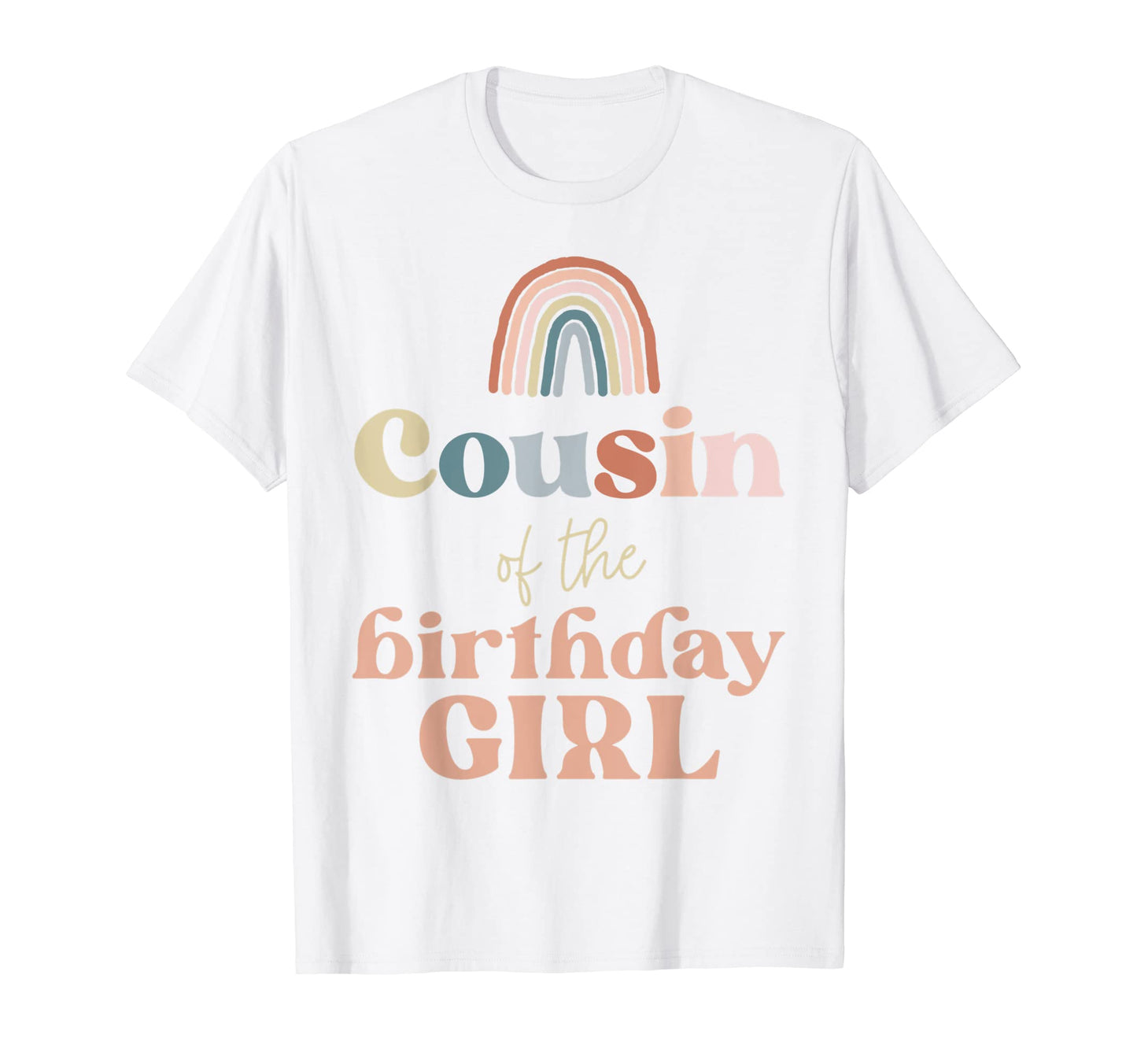 Cousin Birthday Boho Rainbow Party T-Shirt - Unique Graphic for Adults - T-Shirt, Sweatshirt, Hoodie