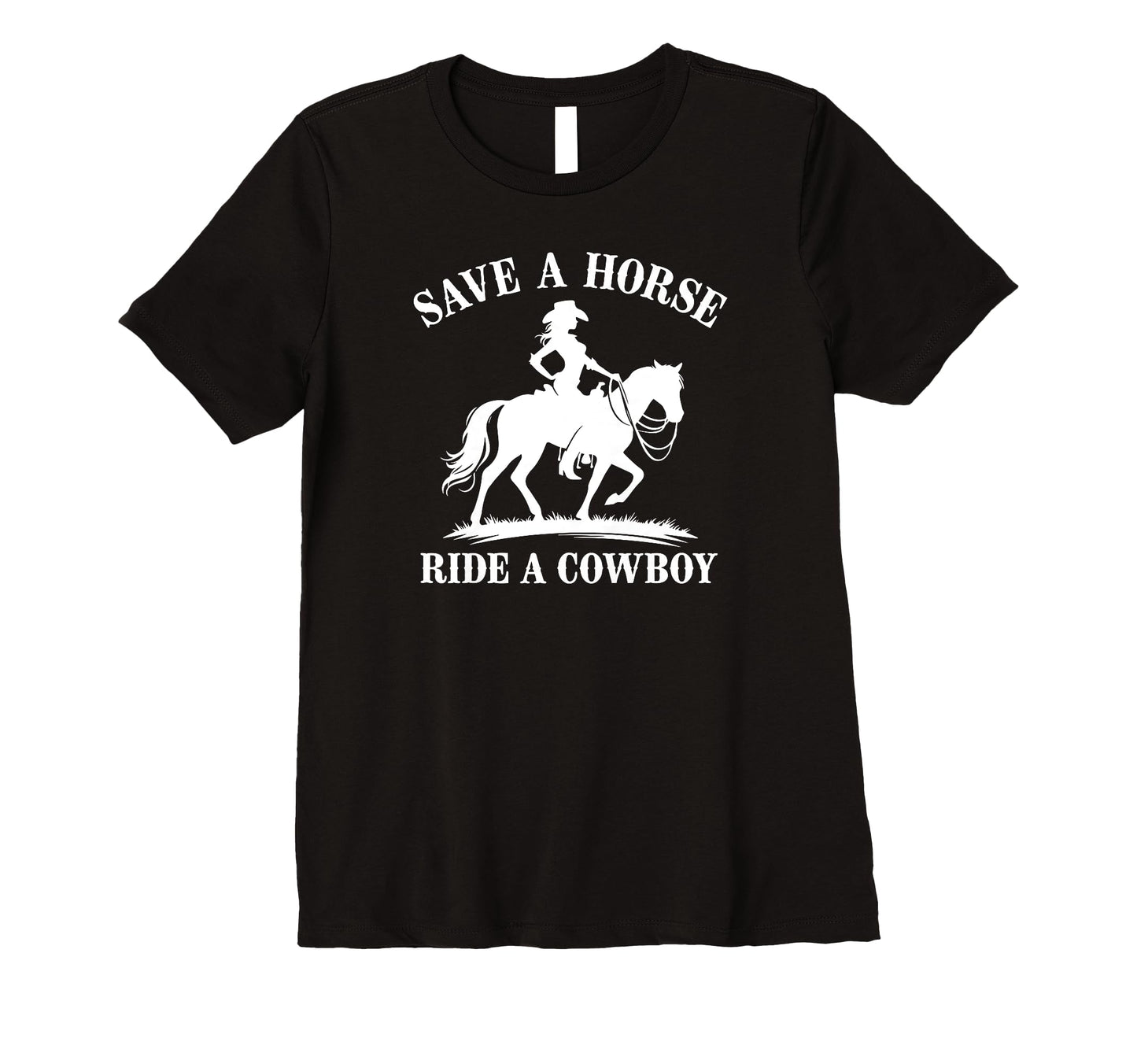 Womens Country Concert Save Horse T-Shirt - Fun Novelty Design for Adults - T-Shirt, Sweatshirt, Hoodie