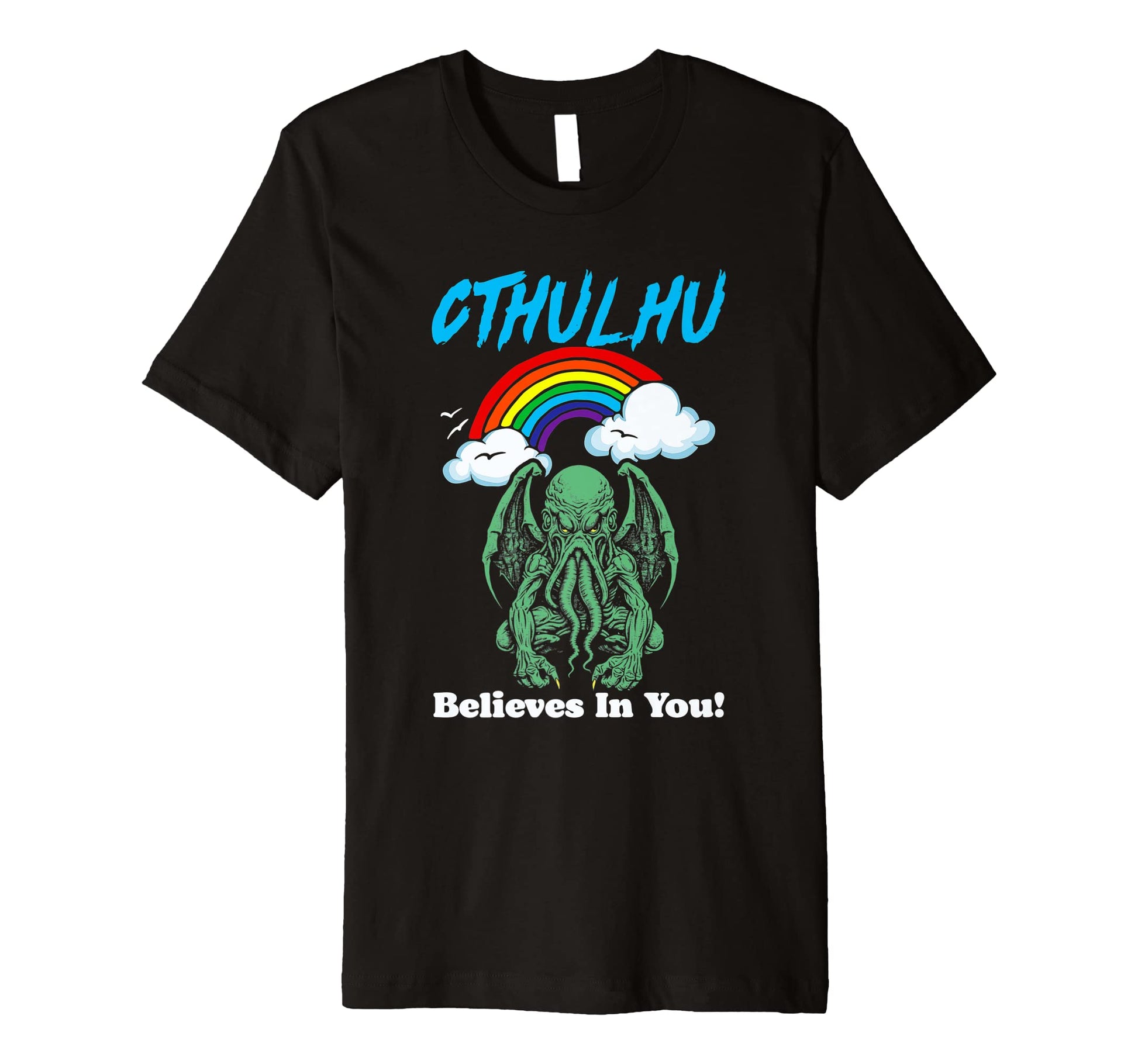 Cthulhu Believes You Funny Monster T-Shirt - Aesthetic Graphic for Adults - T-Shirt, Sweatshirt, Hoodie