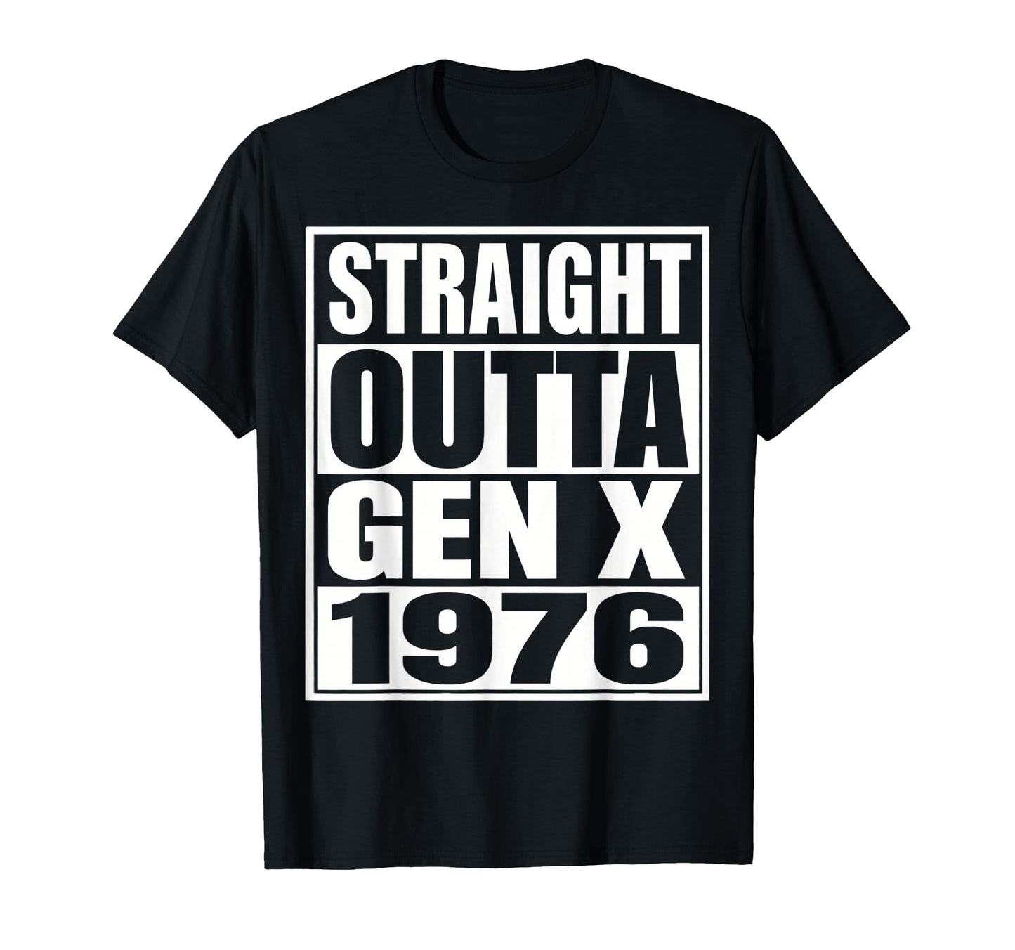 Gen X 1976 Funny Generation X Birthday T-Shirt - Custom Art Print Men Women - T-Shirt, Sweatshirt, Hoodie