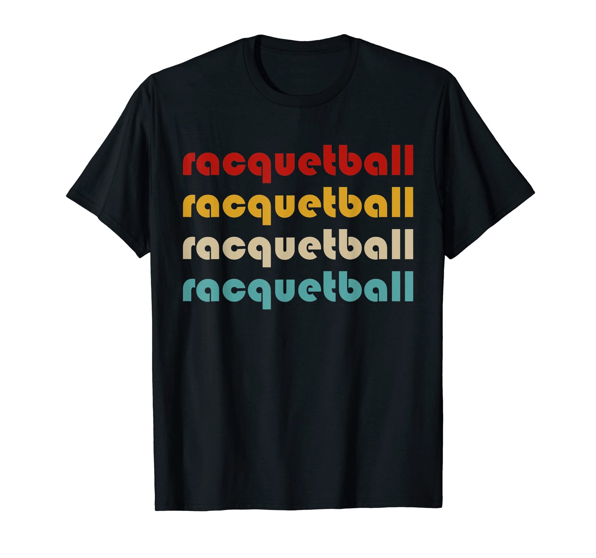 Racquetball Typography Racquetball T-Shirt - Fun Novelty Design Unisex - T-Shirt, Sweatshirt, Hoodie