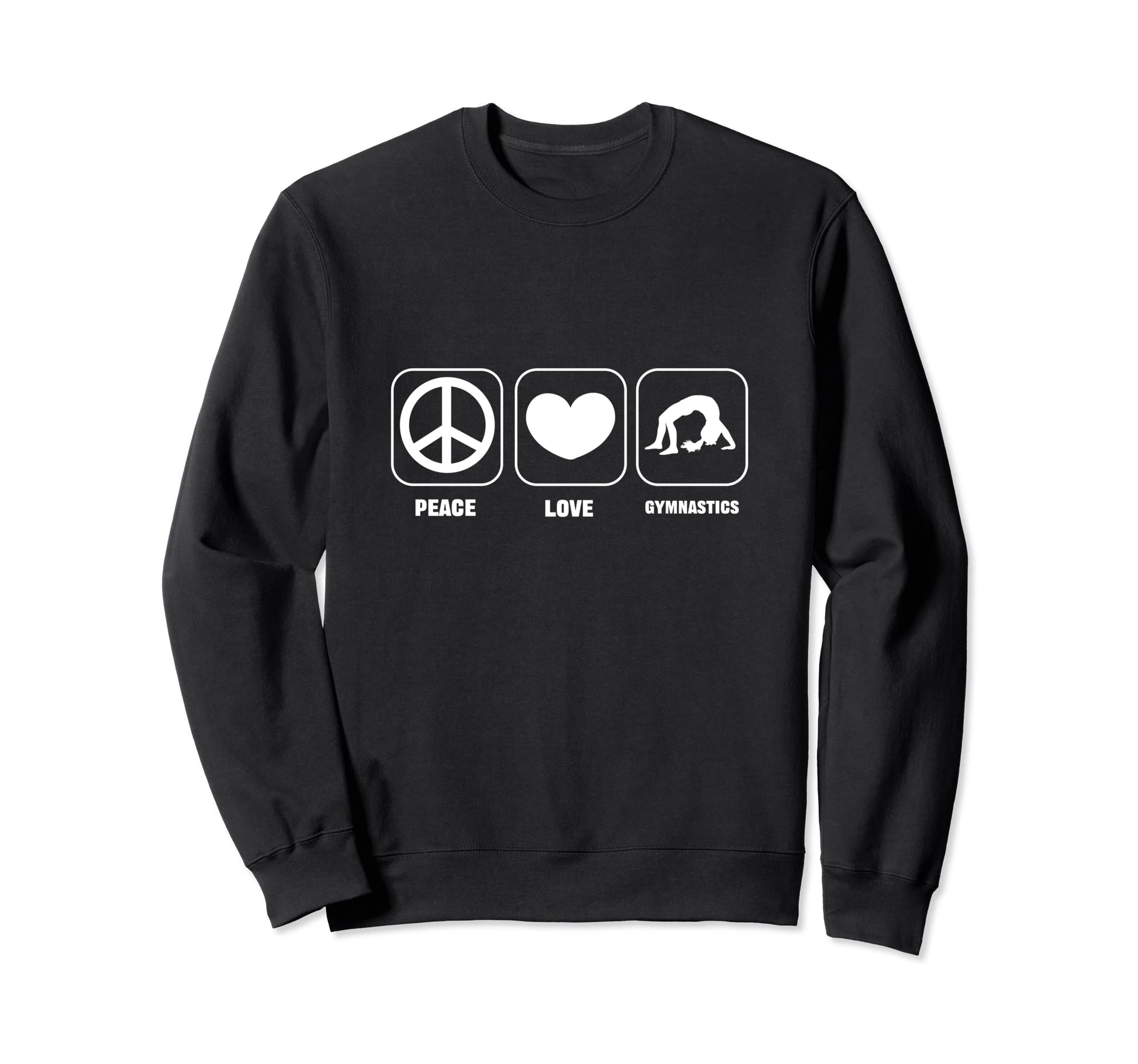 Peace Love Gymnastics Sports Sweatshirt - Aesthetic Graphic Men Women - T-Shirt, Sweatshirt, Hoodie