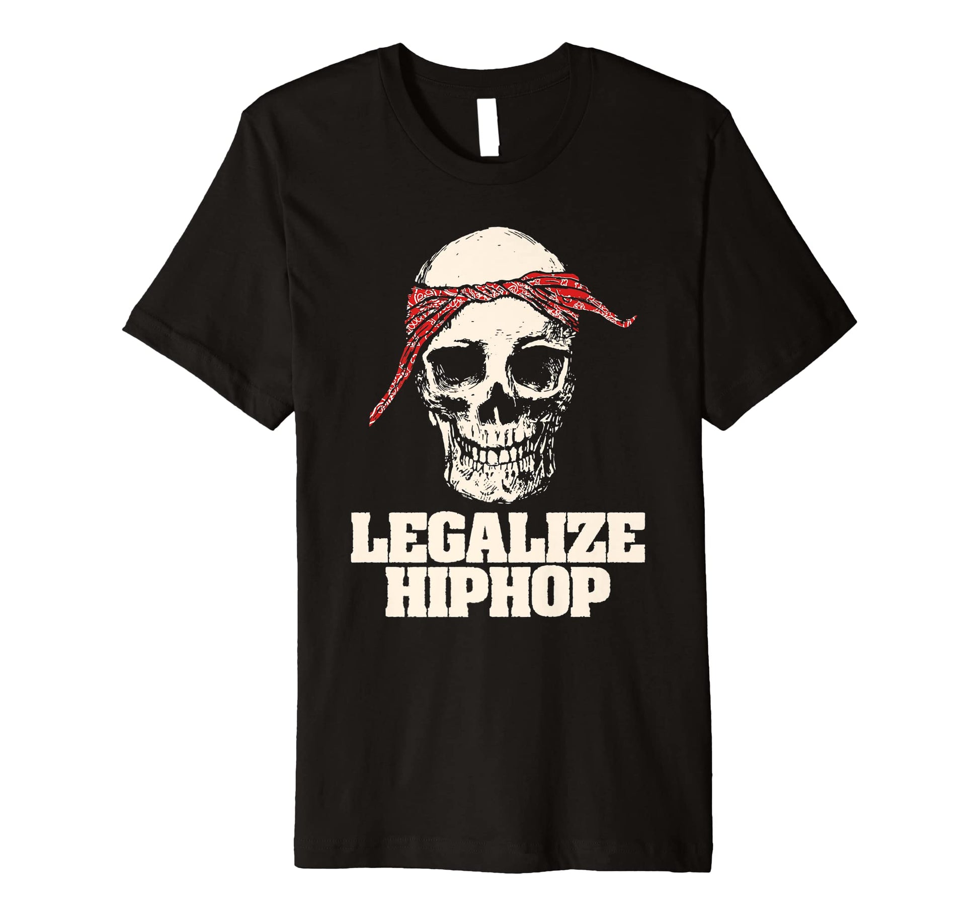 Legalize Hiphop Skull Do Rag T-Shirt - Casual Everyday Wear Men Women - T-Shirt, Sweatshirt, Hoodie