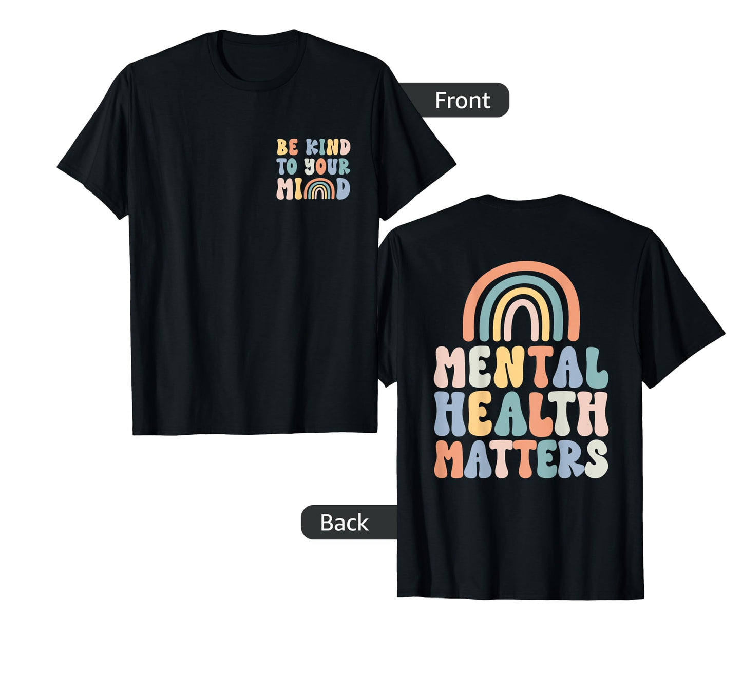 Be Kind To Your Mind Mental Health T-Shirt - Novelty Apparel Unisex - T-Shirt, Sweatshirt, Hoodie