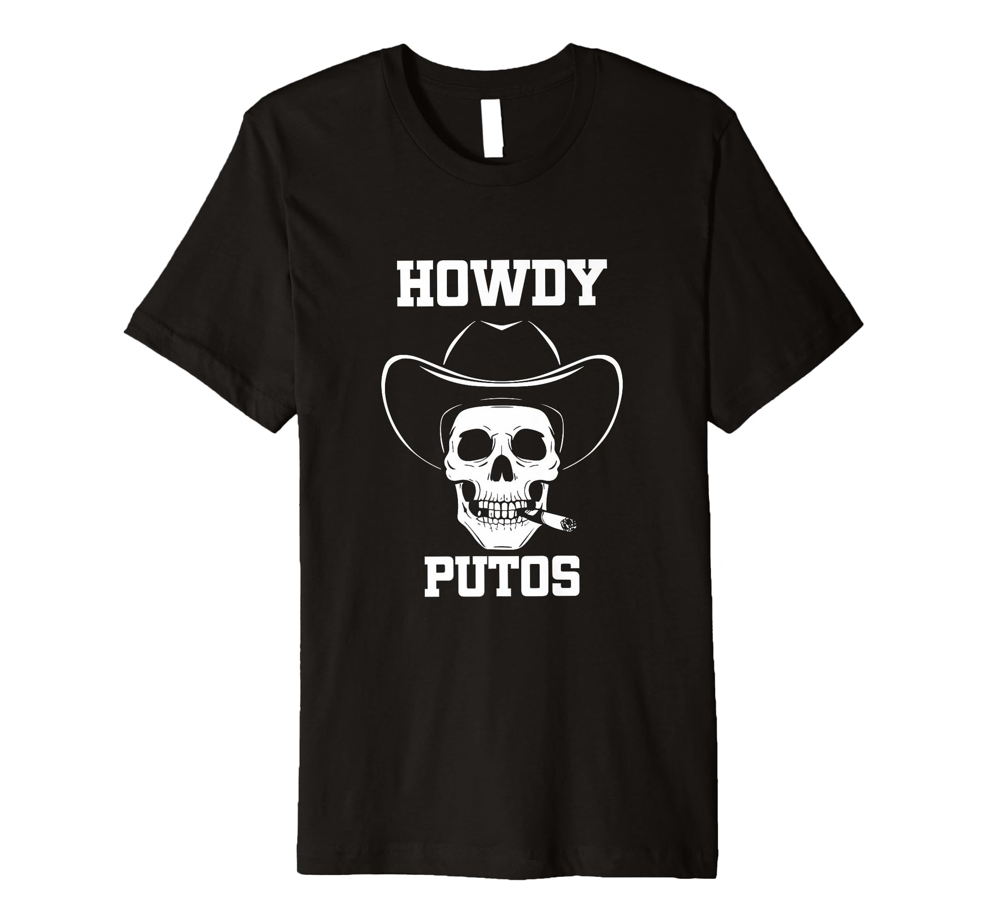 Howdy Putos Skull Cowboy Western T-Shirt - Aesthetic Graphic Men Women - T-Shirt, Sweatshirt, Hoodie