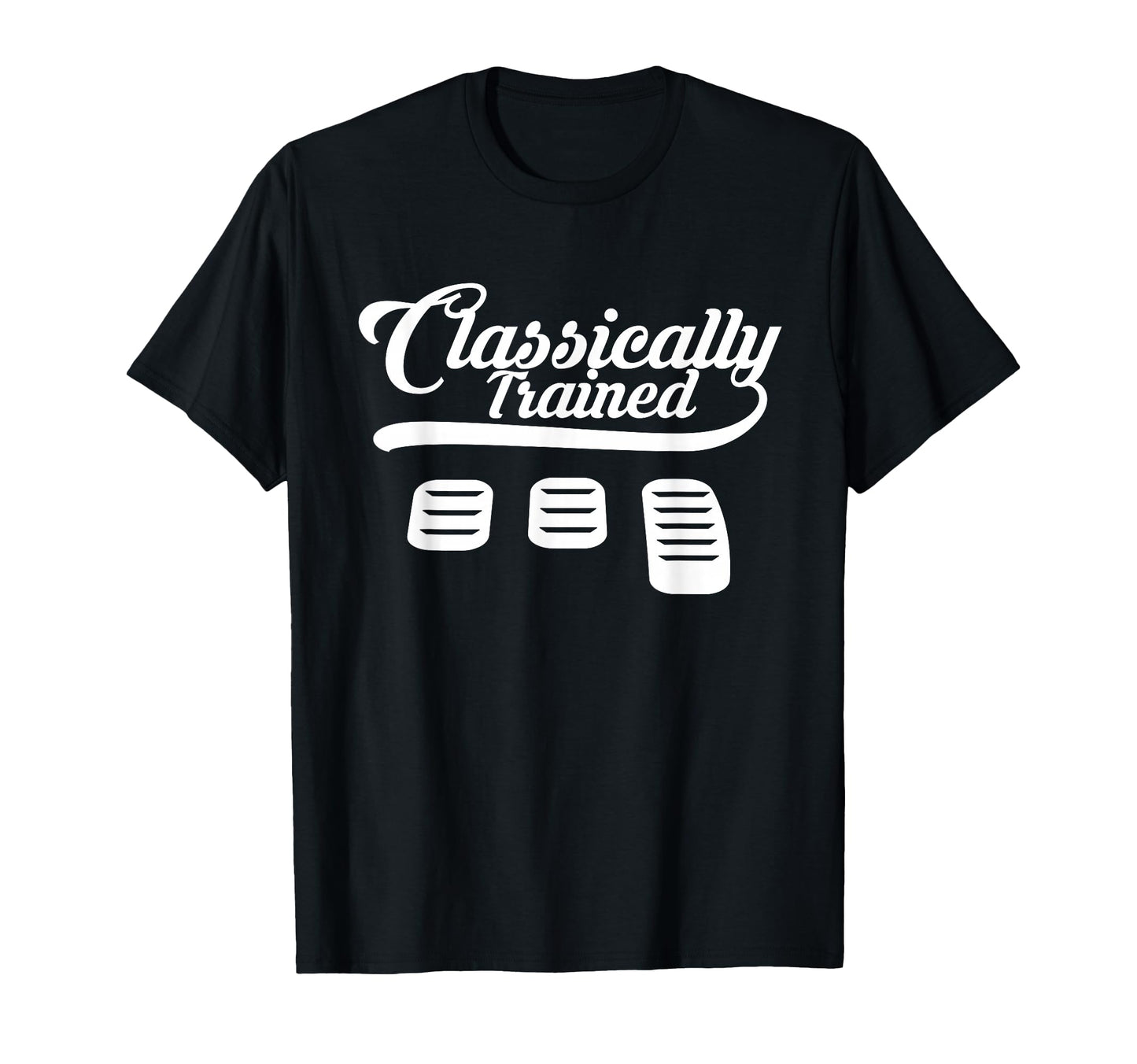 Classically Trained Dimmer Manual Car T-Shirt - Novelty Apparel Unisex - T-Shirt, Sweatshirt, Hoodie