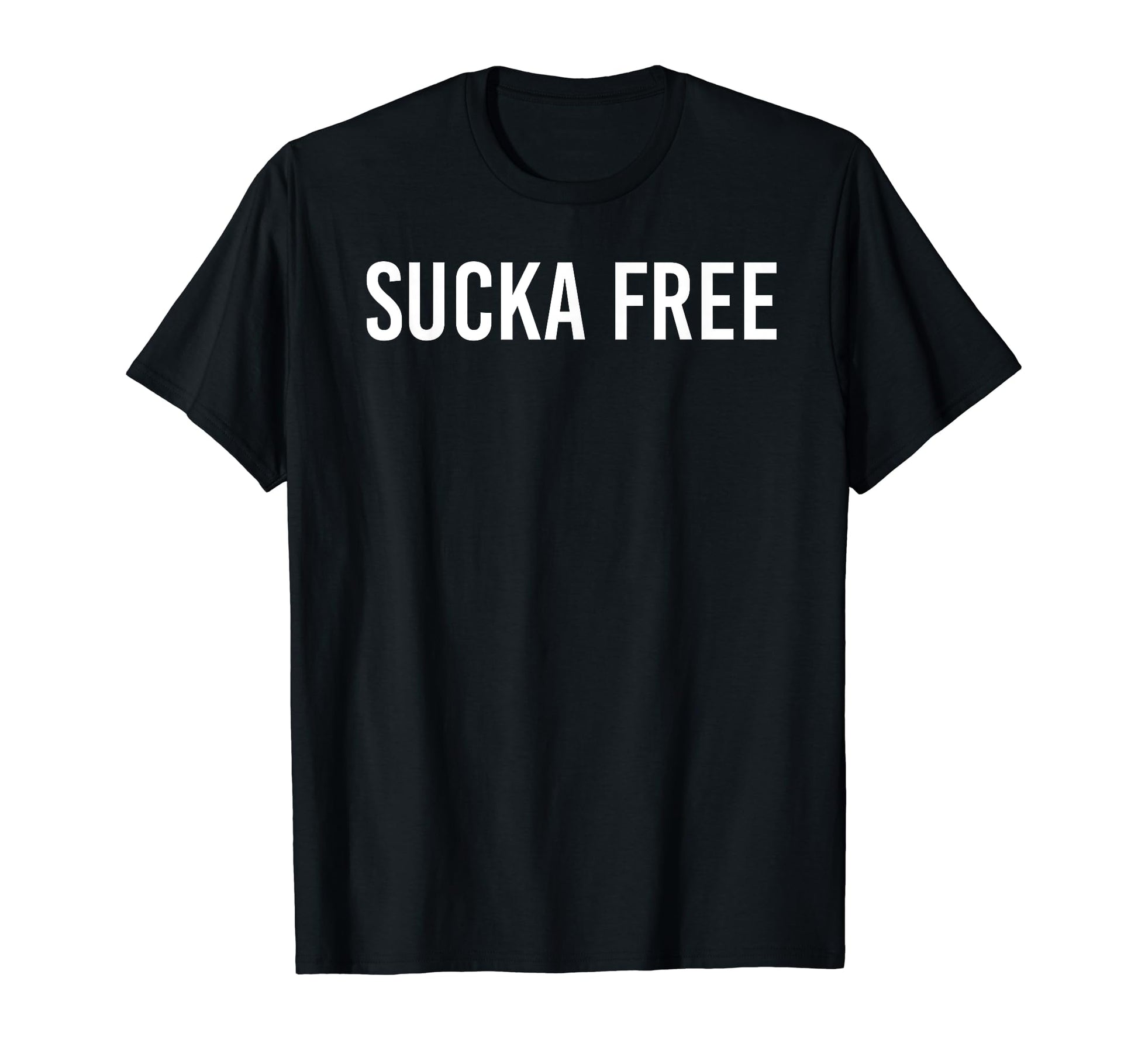 Sucka Free Funny Hip Hop Music Rap Gift T-Shirt - Graphic Print Unisex - T-Shirt, Sweatshirt, Hoodie