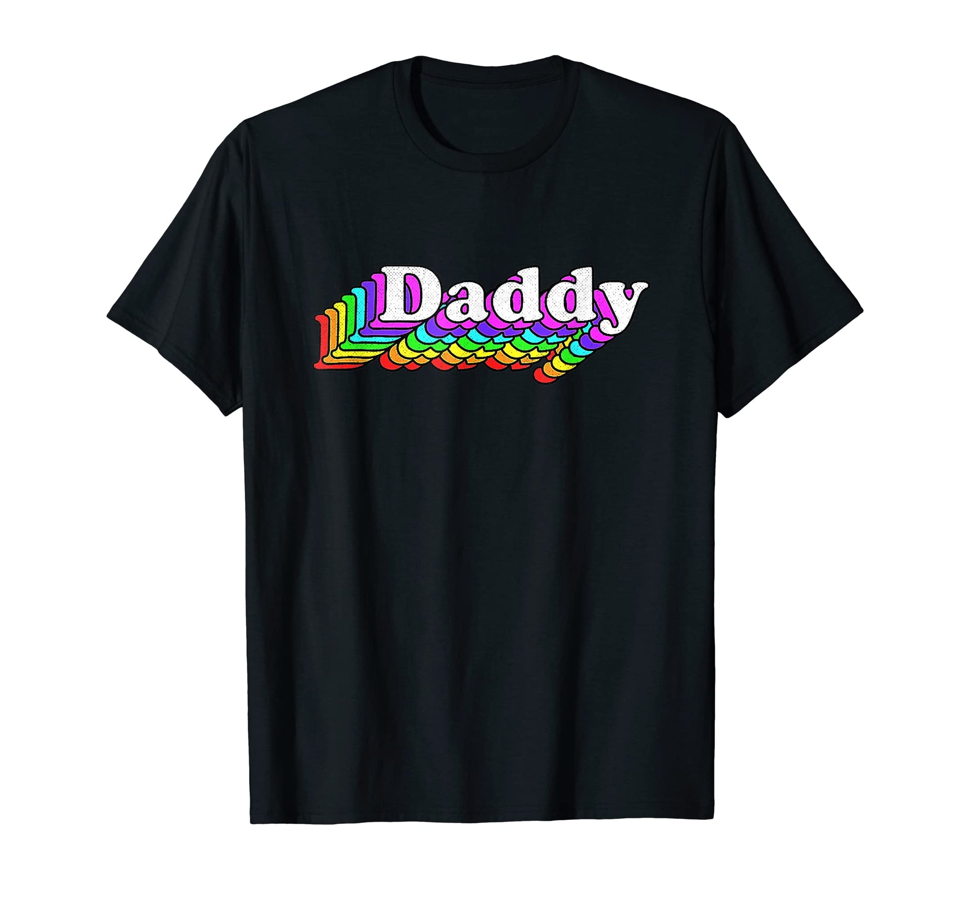 Mens Daddy Rainbow Funny Fathers Day Dad T-Shirt - Trendy Graphic Men Women - T-Shirt, Sweatshirt, Hoodie