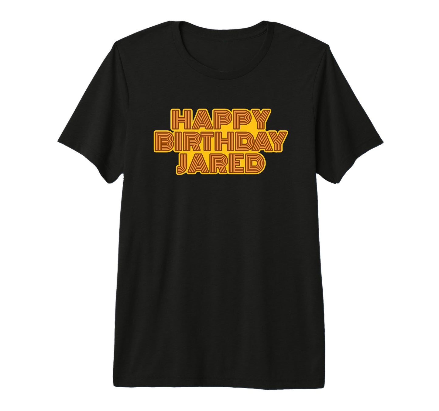 Happy Birthday Jared Personalized T-Shirt - Minimalist Print for Adults - T-Shirt, Sweatshirt, Hoodie