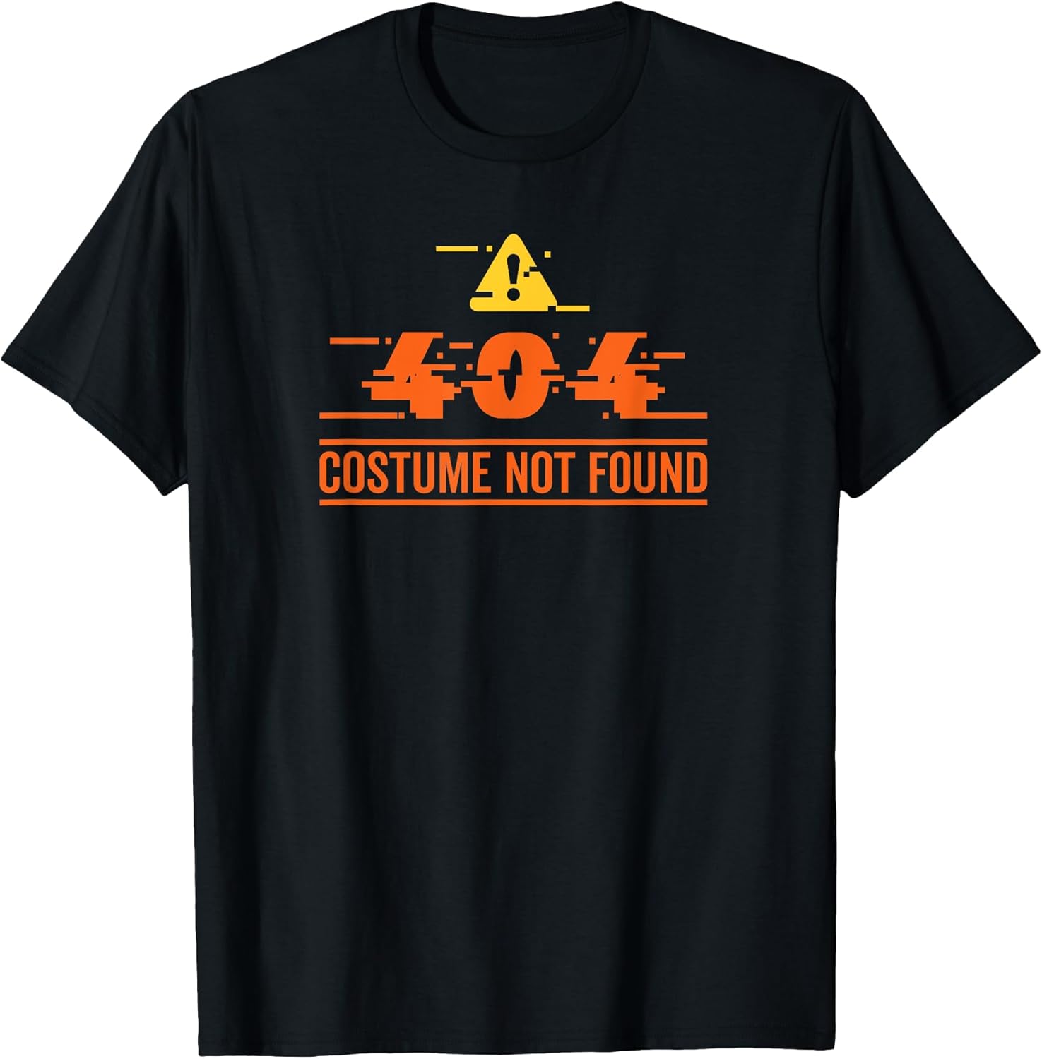 Error 404 Costume Not Found Halloween Apparel - Adult & Kids T-Shirts, Sweatshirts & Hoodies apparel design preview 1