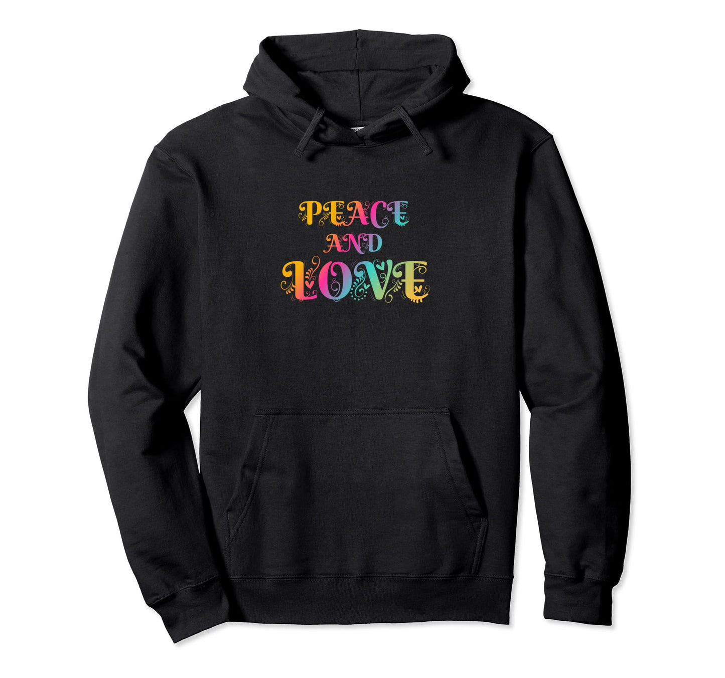 Make Peace Not War Colorful Peace Hoodie - Casual Everyday Wear Unisex - T-Shirt, Sweatshirt, Hoodie