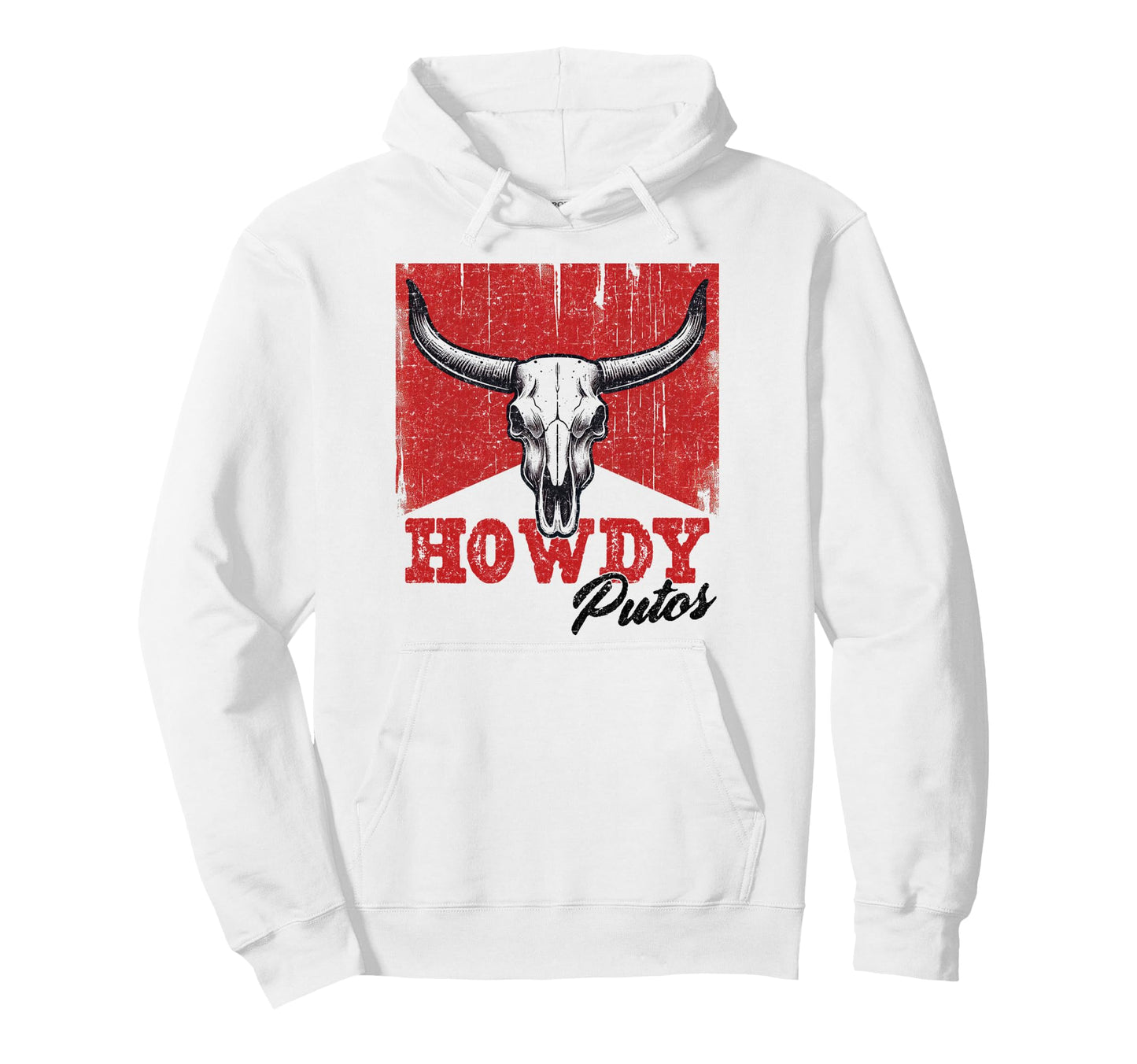 Howdy Putos Western Cowboy Funny Sayings Hoodie - Graphic Print Unisex - T-Shirt, Sweatshirt, Hoodie